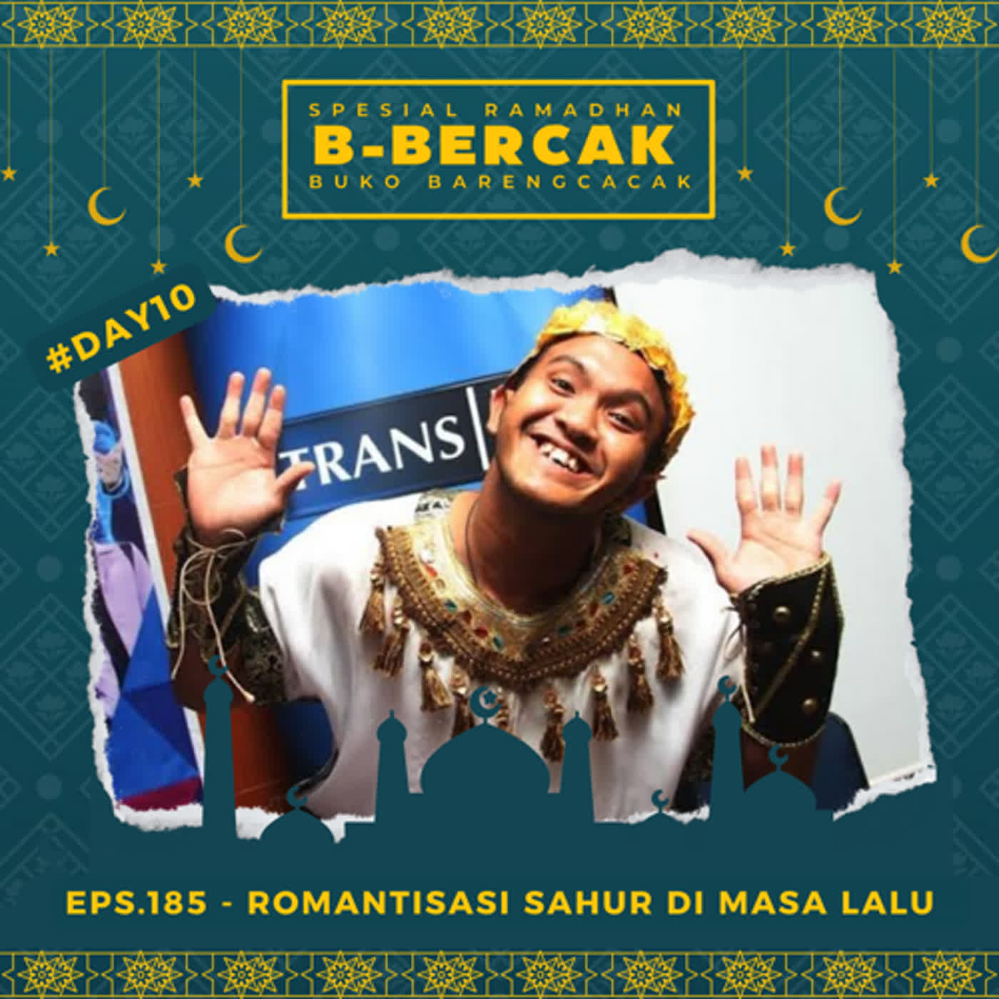EPS.185 - ROMANTISASI SAHUR DI MASA LALU episode artwork