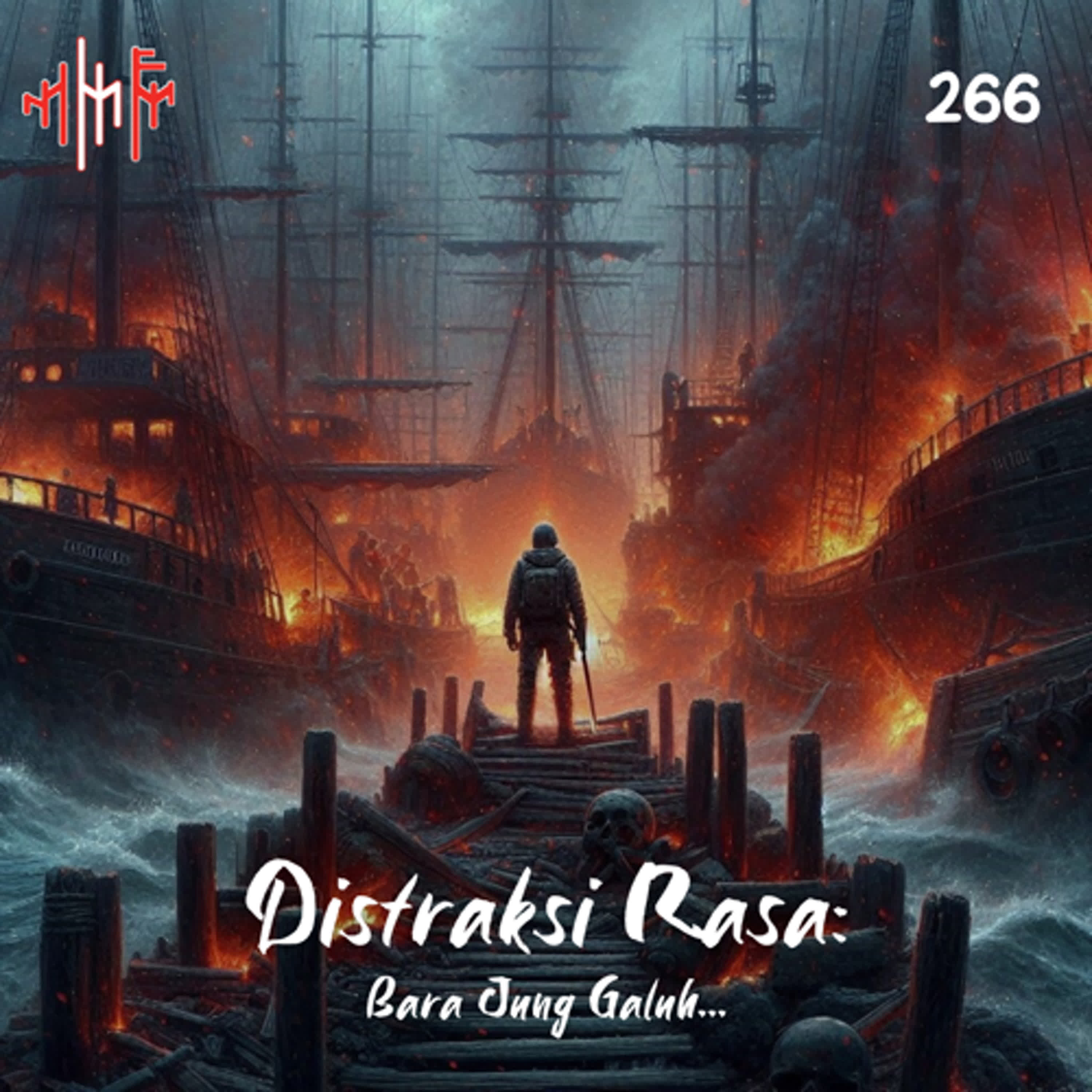 EPS.266 - DISTRAKSI RAS: Bara Jung Galuh... episode artwork