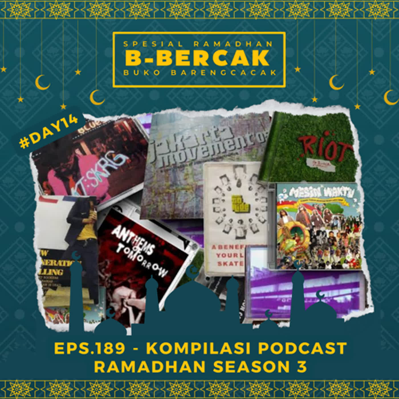 EPS.189 - KOMPILASI PODCAST RAMADHAN SEASON 3 episode artwork