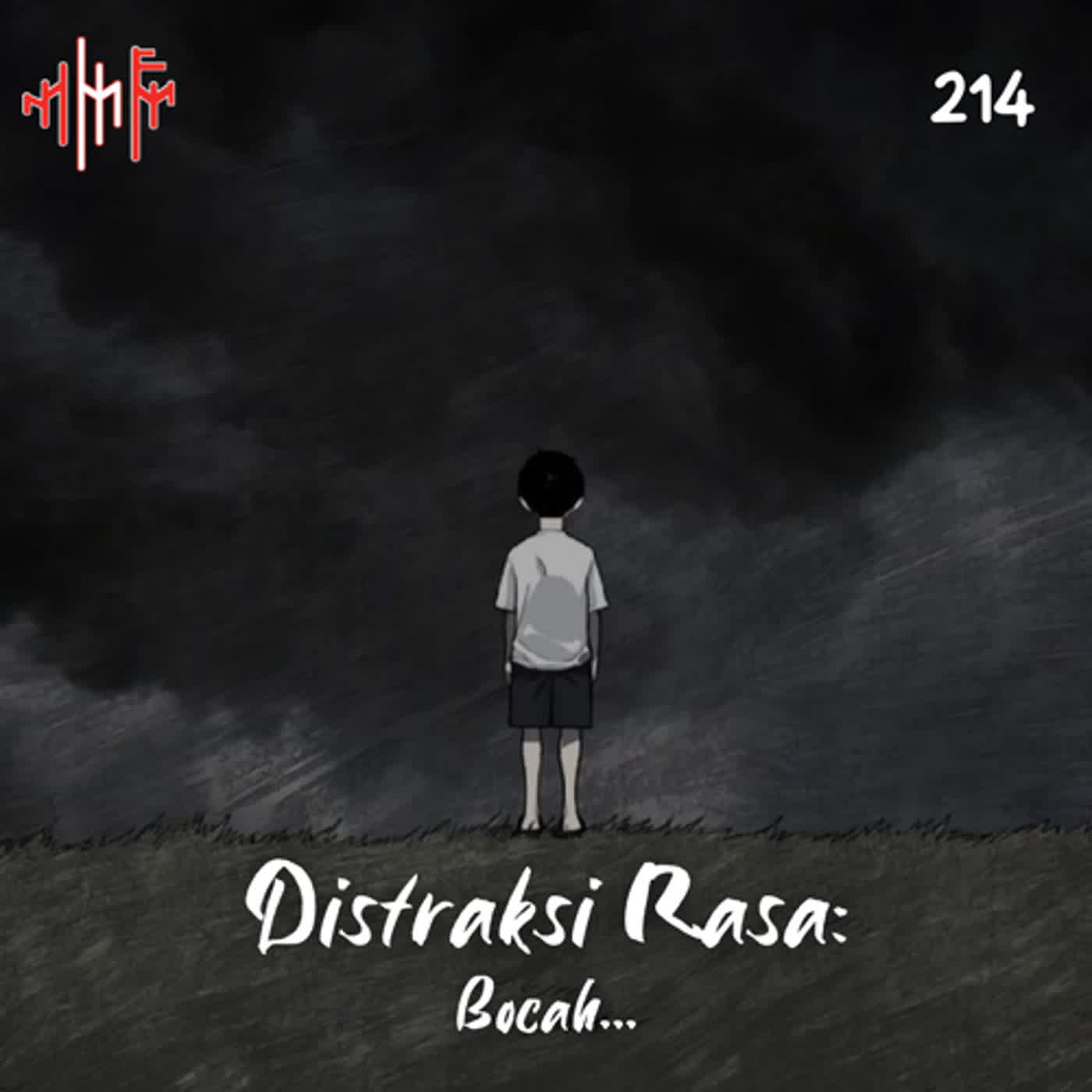 EPS.214 - DISTRAKSI RASA: Bocah episode artwork