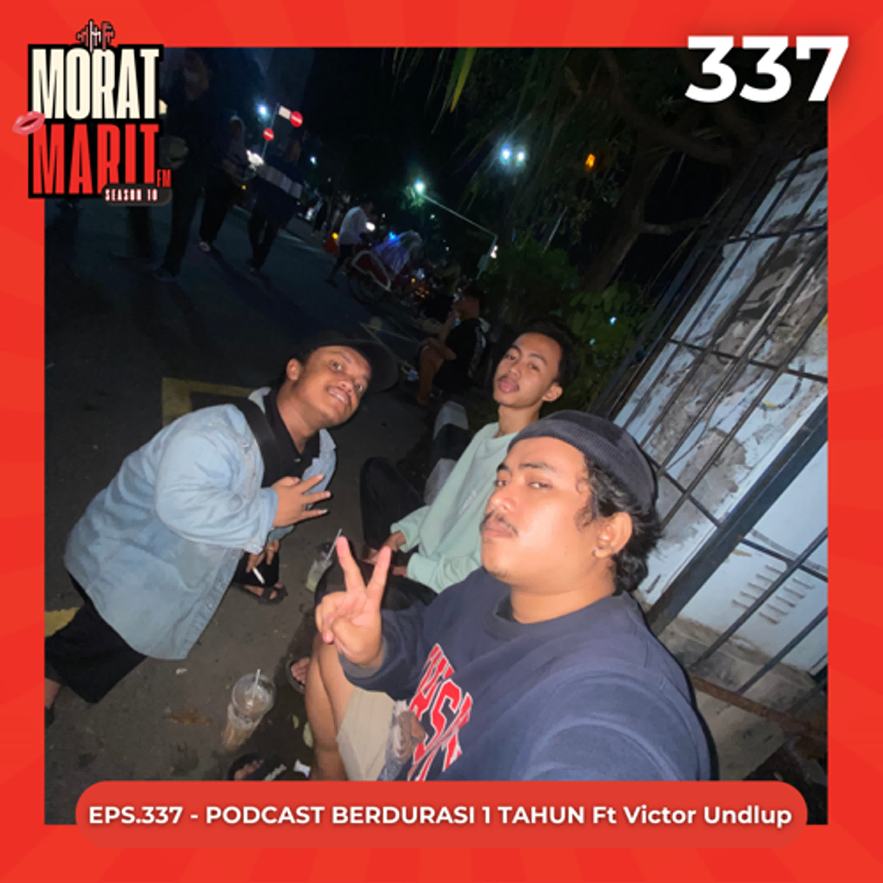 EPS.337 - PODCAST BERDURASI 1 TAHUN ft Victor Undlup episode artwork