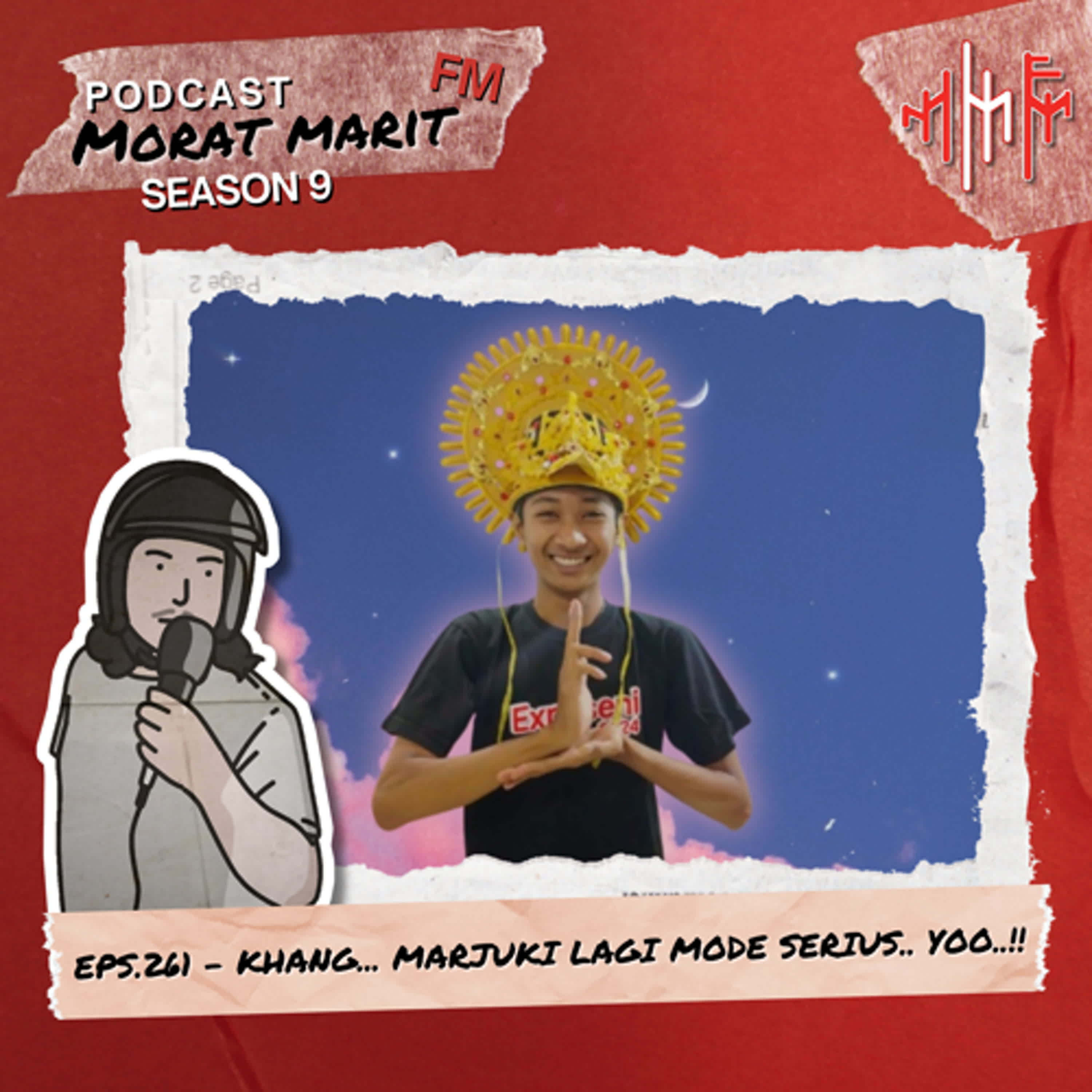 EPS.261 - KHANG... MARJUKI LAGI MODE SERIUS.. YOO episode artwork