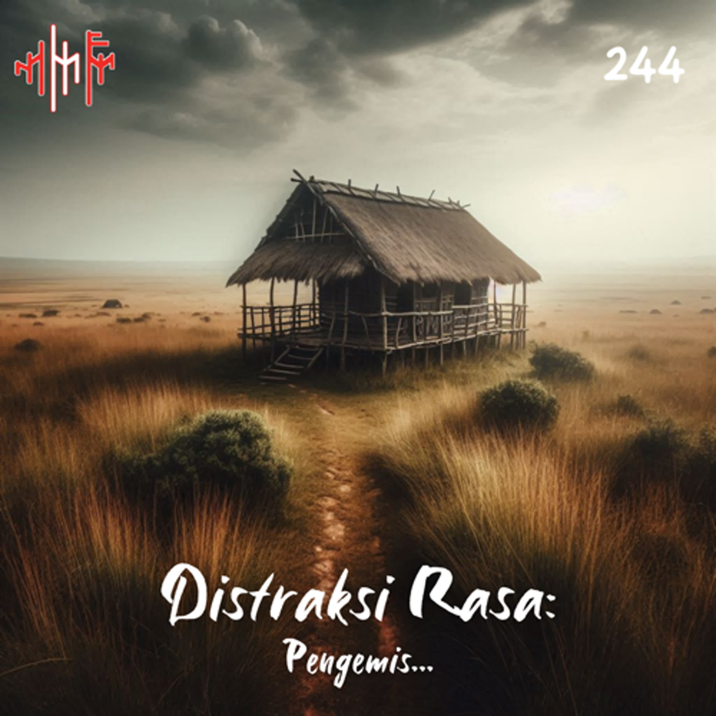 EPS.244 - DISTRAKSI RASA: Pengemis... episode artwork