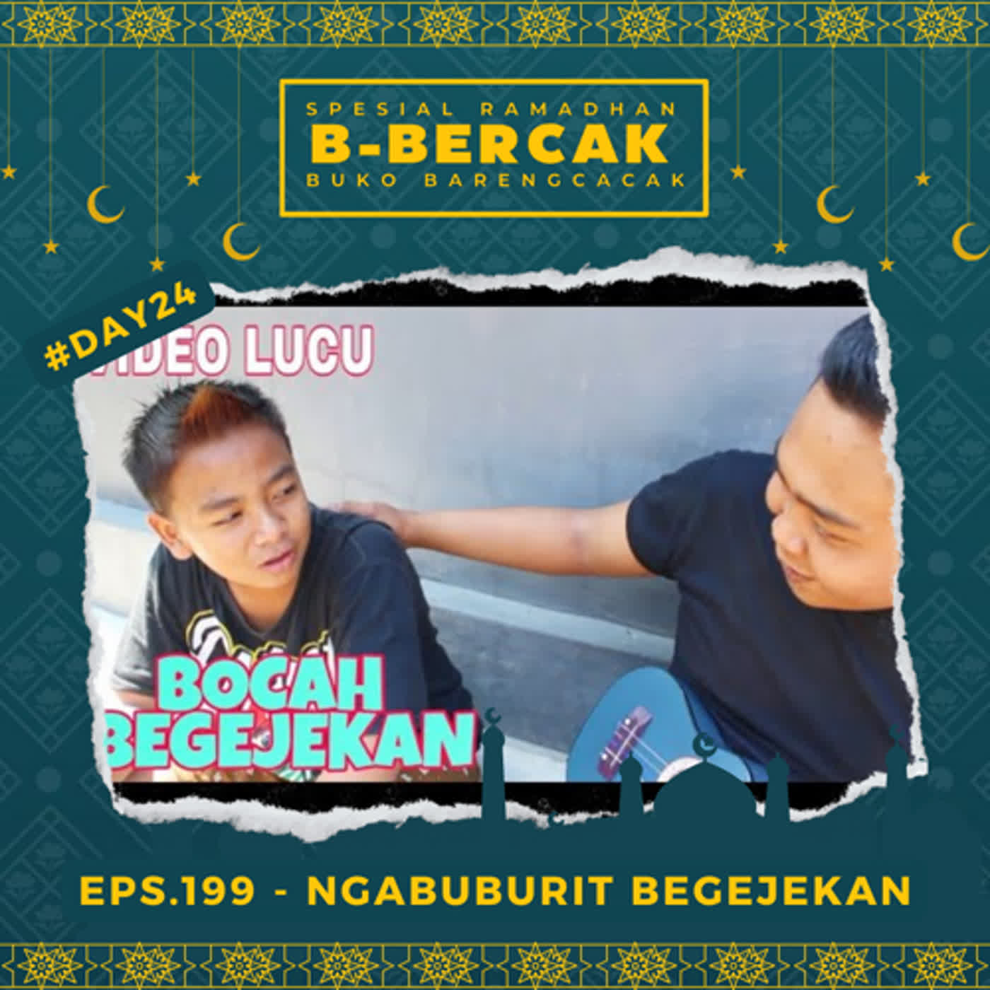 EPS.199 - NGABUBURIT BEGEJEKAN  episode artwork
