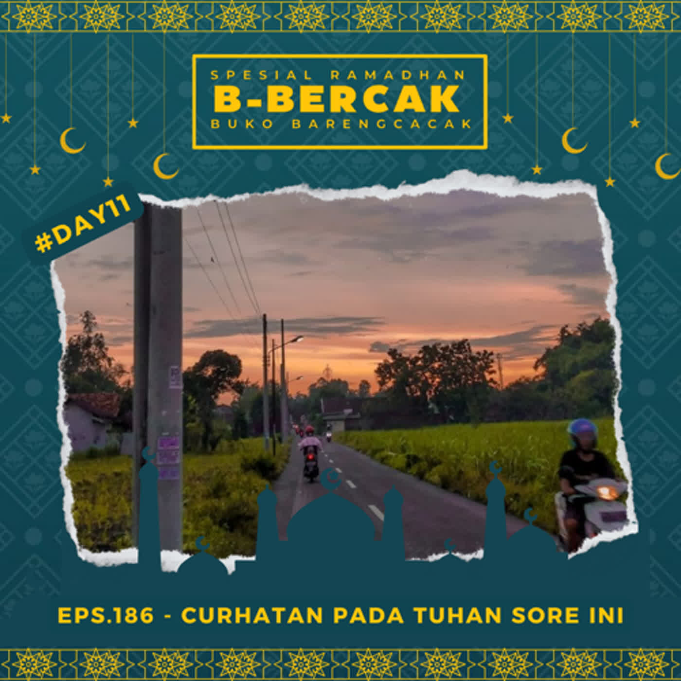 EPS.186 - CURHATAN PADA TUHAN SORE INI episode artwork