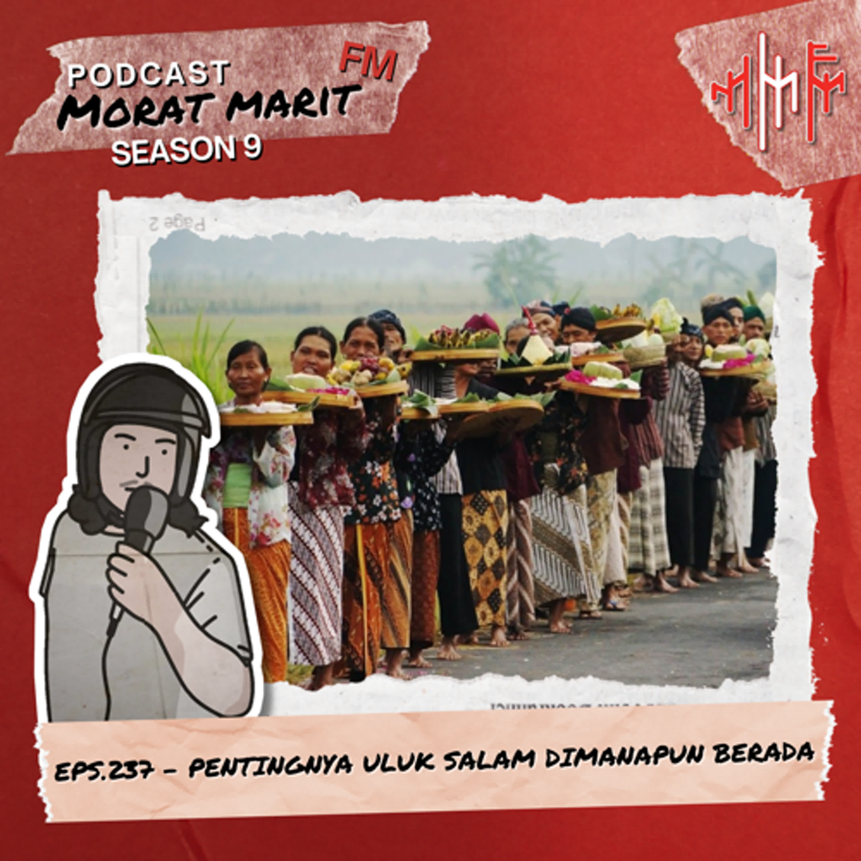 EPS.237 - PENTINGNYA ULUK SALAM DIMANAPUN BERADA episode artwork