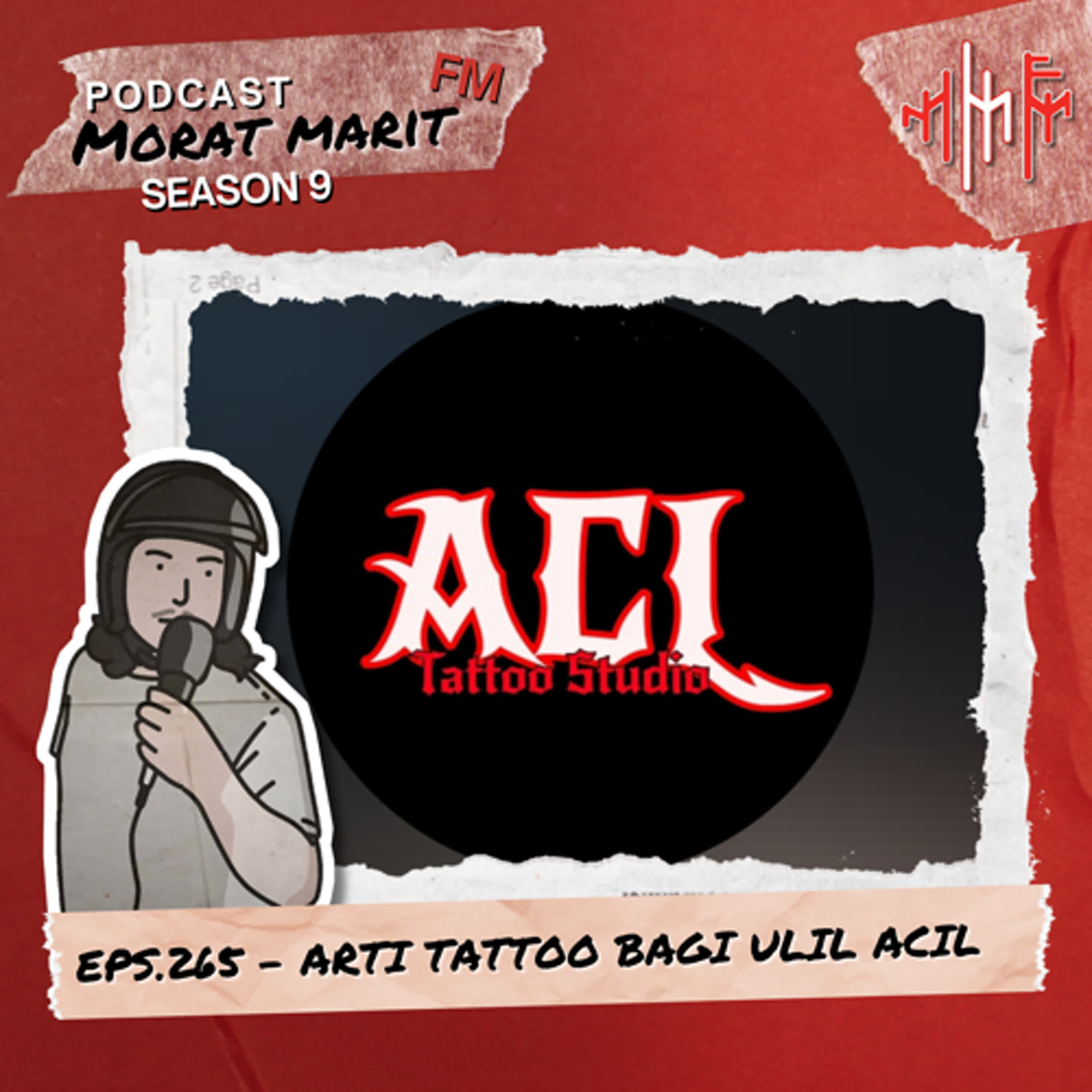 EPS.265 - ARTI TATTOO BAGI ULIL ACIL episode artwork