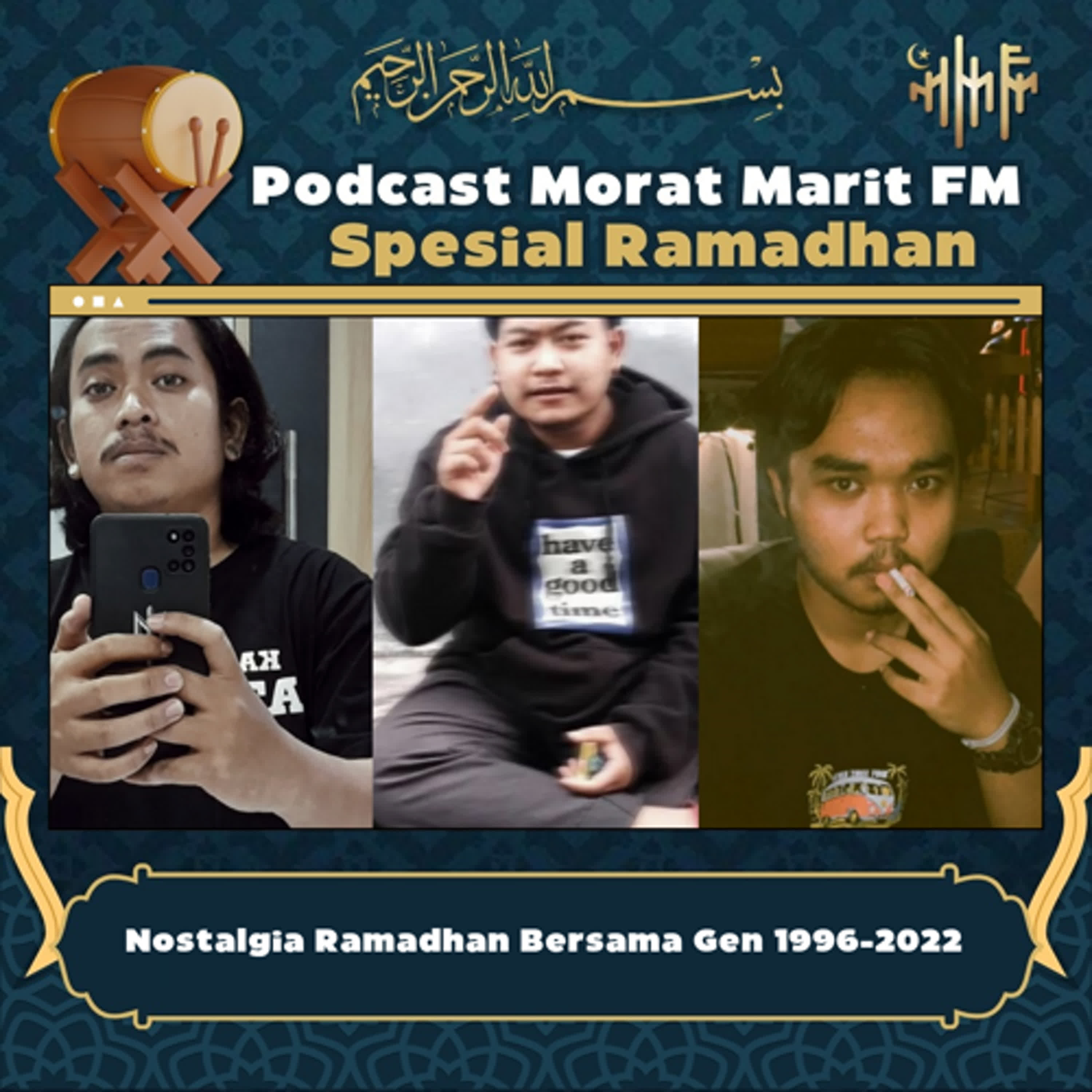 EPS.300 - Nostalgia Ramadhan Bersama Gen 1996-2022 episode artwork