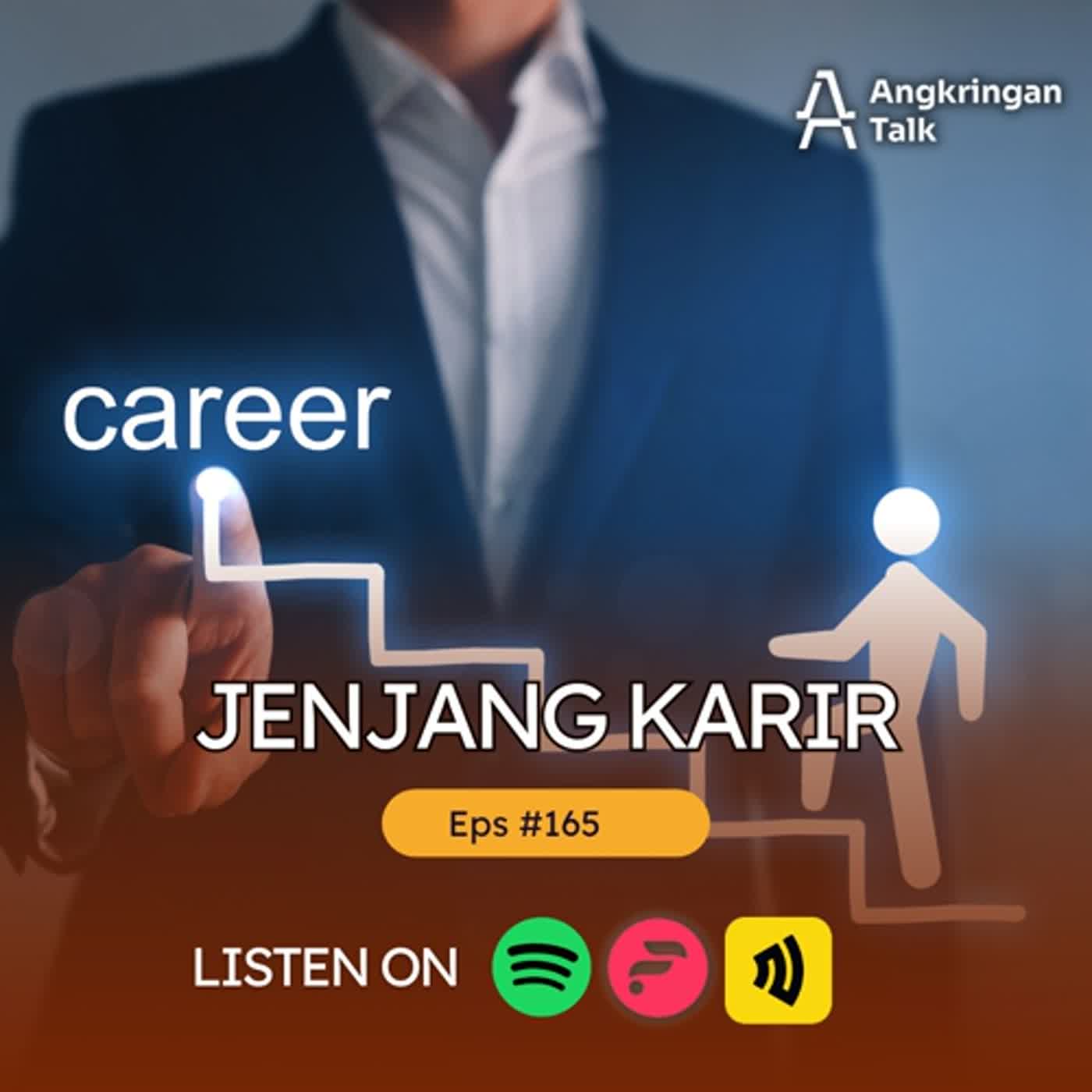 Episode #165- Jenjang Karir Episode #165- Jenjang Karir
