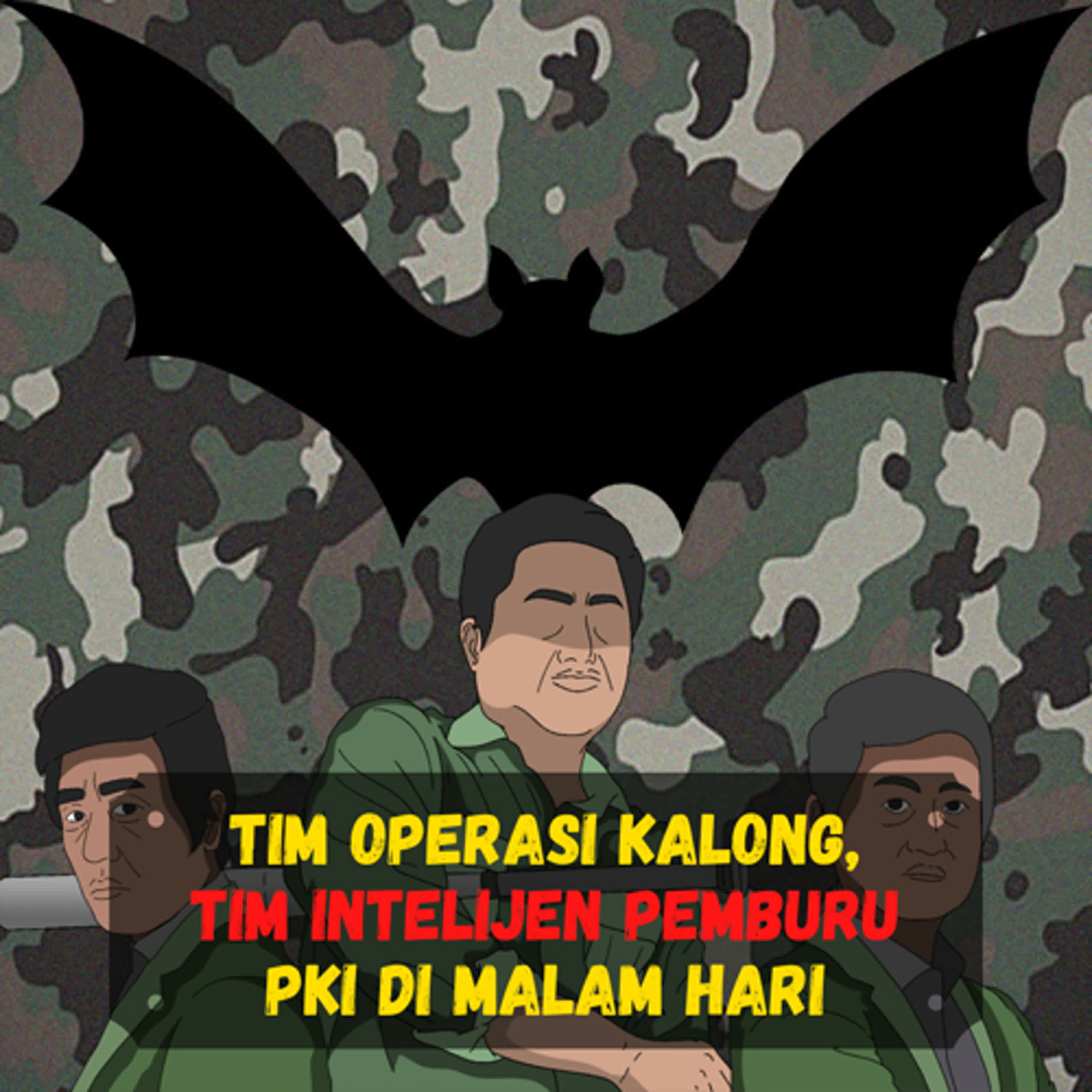 🔴 LIVE  TIM OPERASI KALONG, TIM INTELIJEN YANG BERBURU PKI DIMALAM HARI