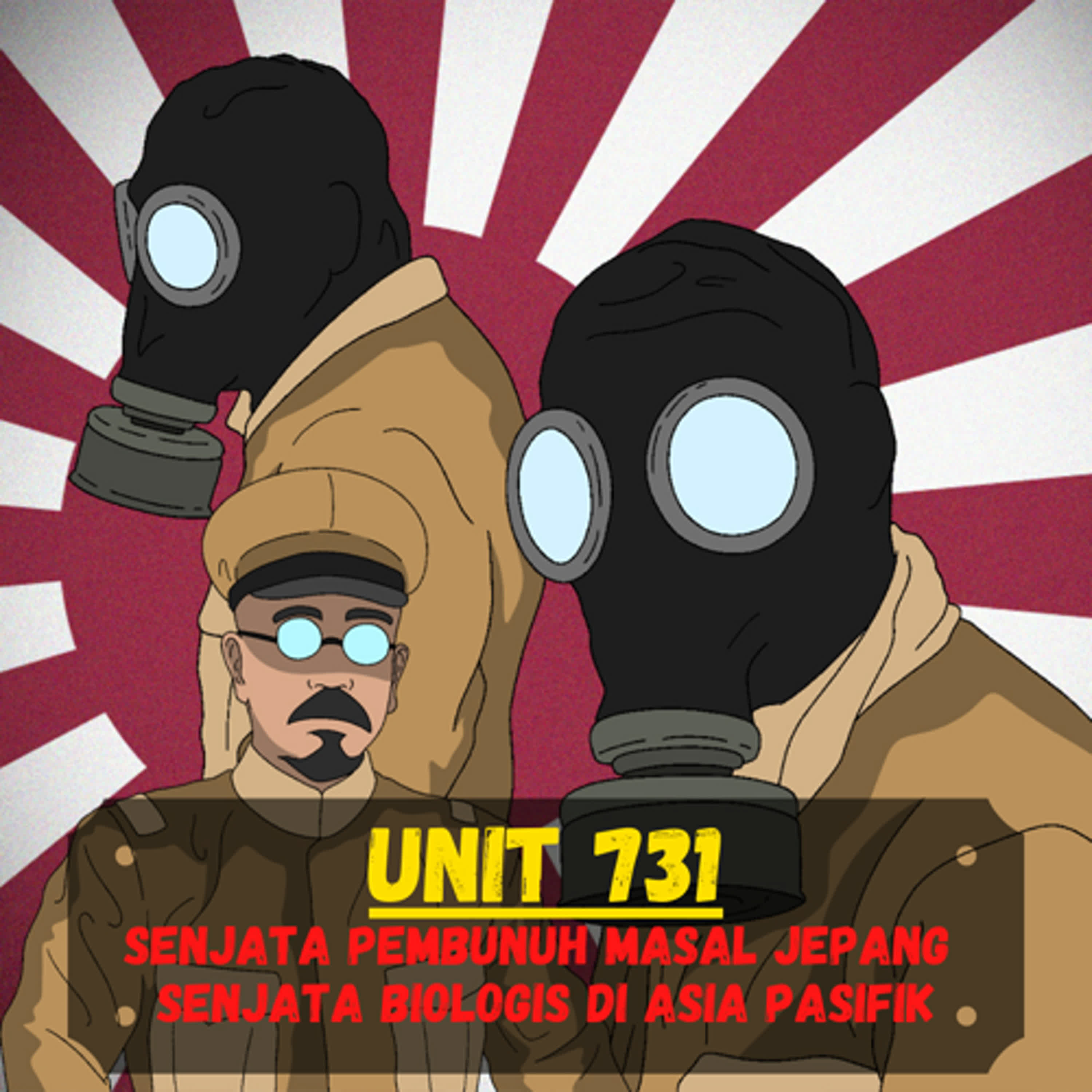 🔴 LIVE -  Unit 731 Senjata P3mbunuh Masal Jepang, Pengembang Senjata Biologis di Asia Pasifik