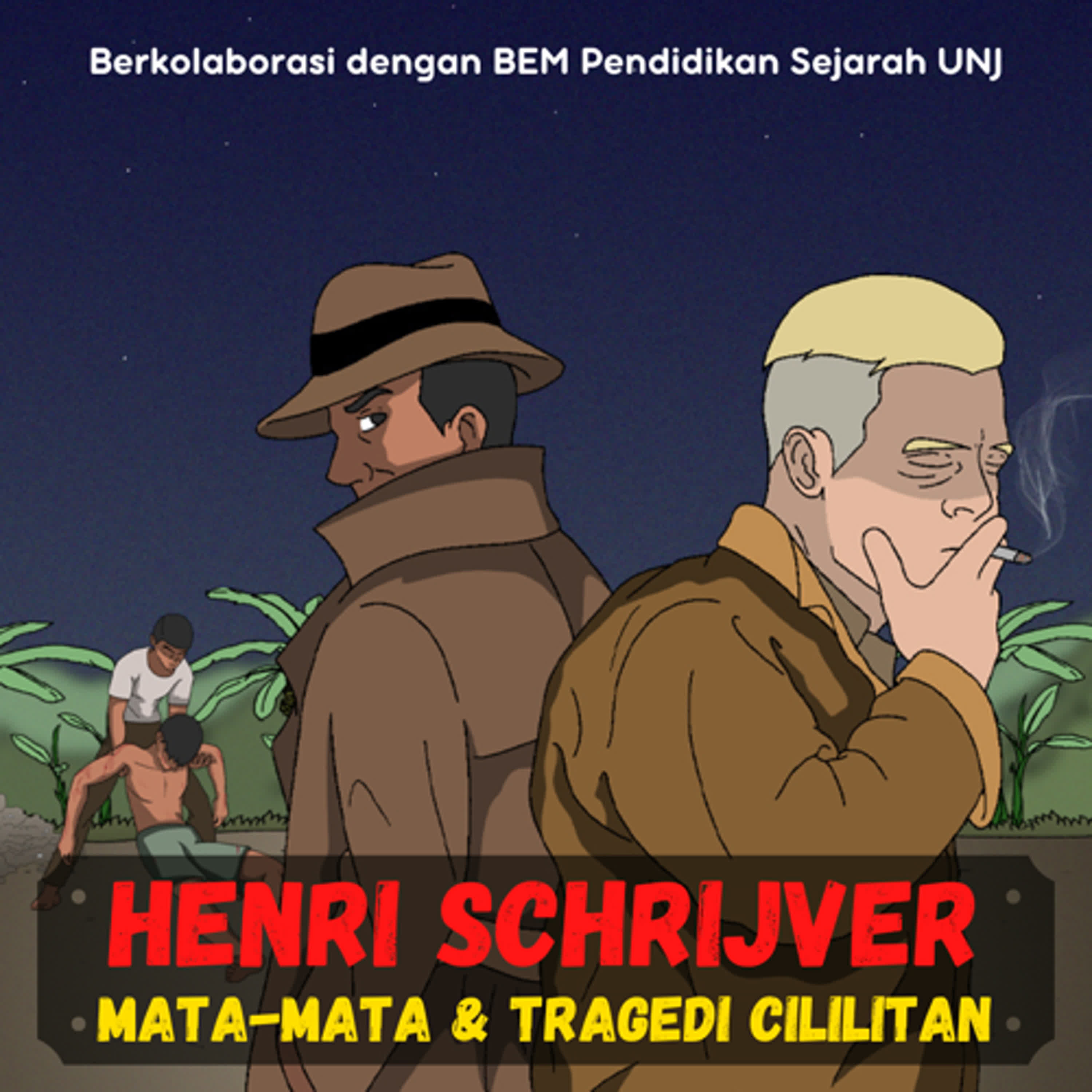 🔴 LIVE - Henri Schrijver Mata-Mata & Tragedi Cililitan - SEJARAH SERU