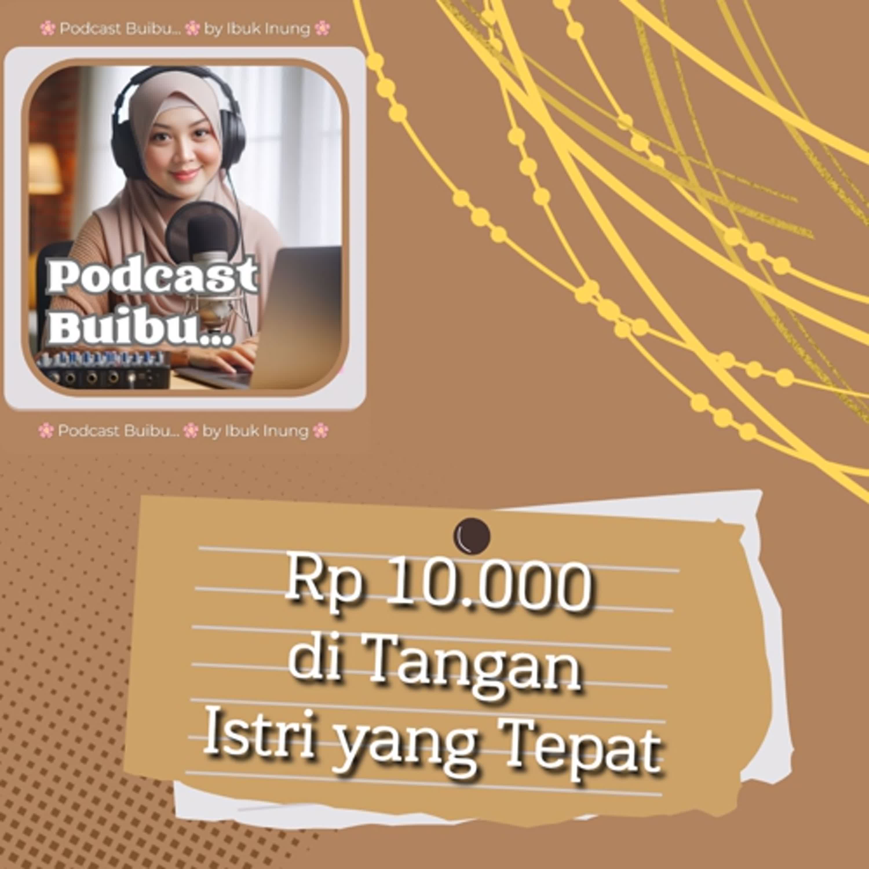 Rp 10.000 di Tangan Istri yang Tepat episode artwork