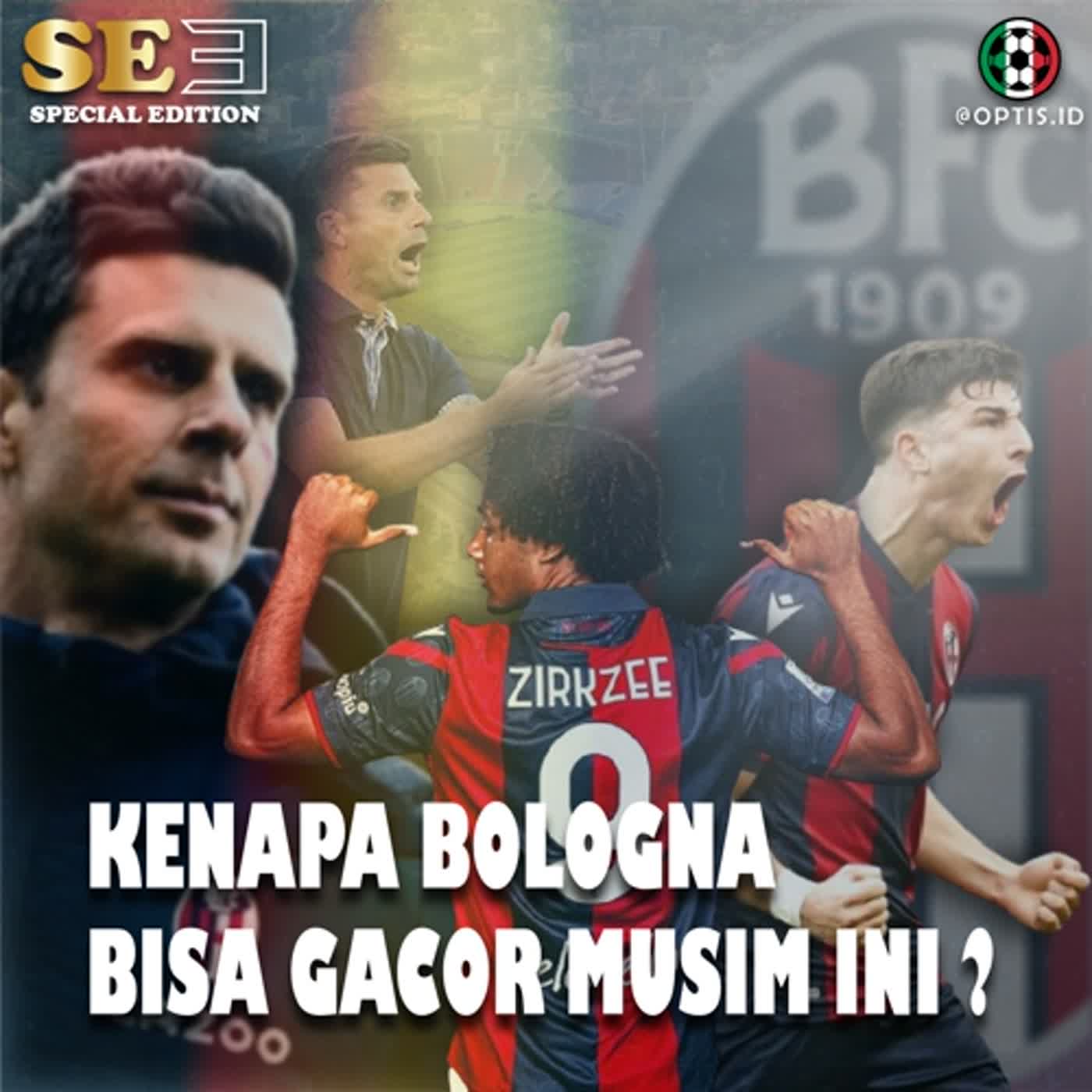 Special Episode 3: Dibalik Gacornya Bologna Musim Ini episode artwork