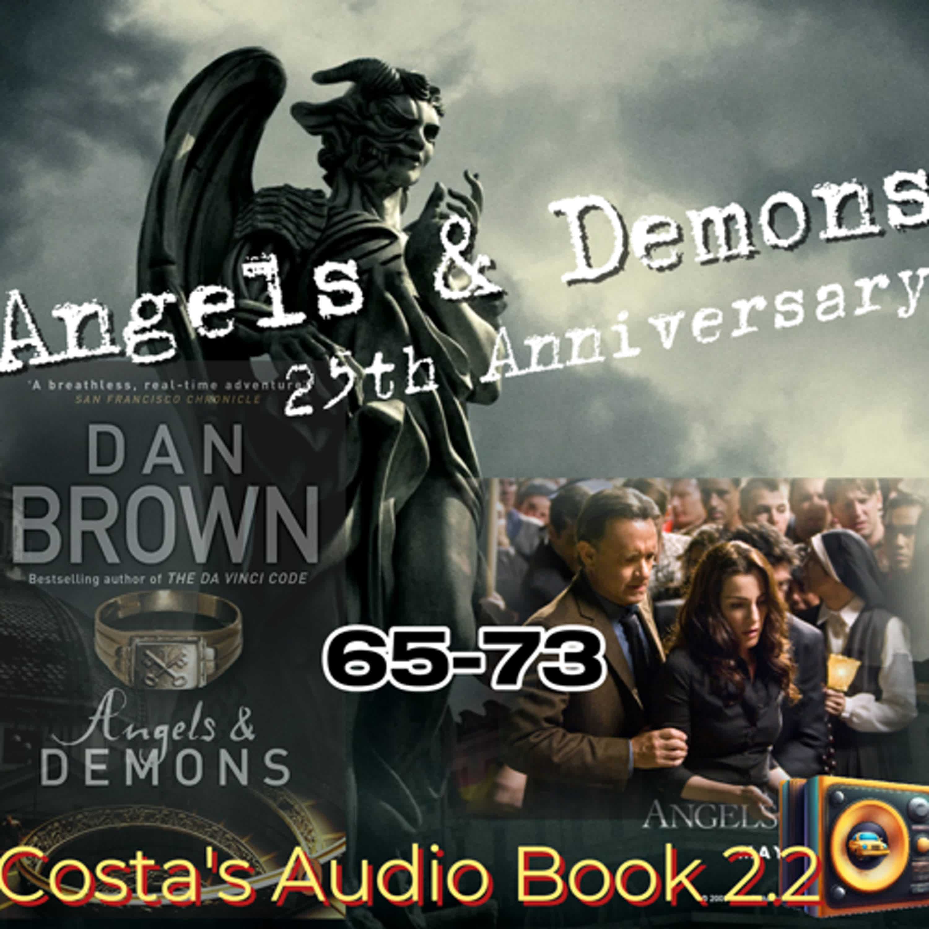 Costa's Audio Book: Dan Brown "Angels & Demons" 25th Anniversary: 65-73 讀你聽2.2《天使與魔鬼》