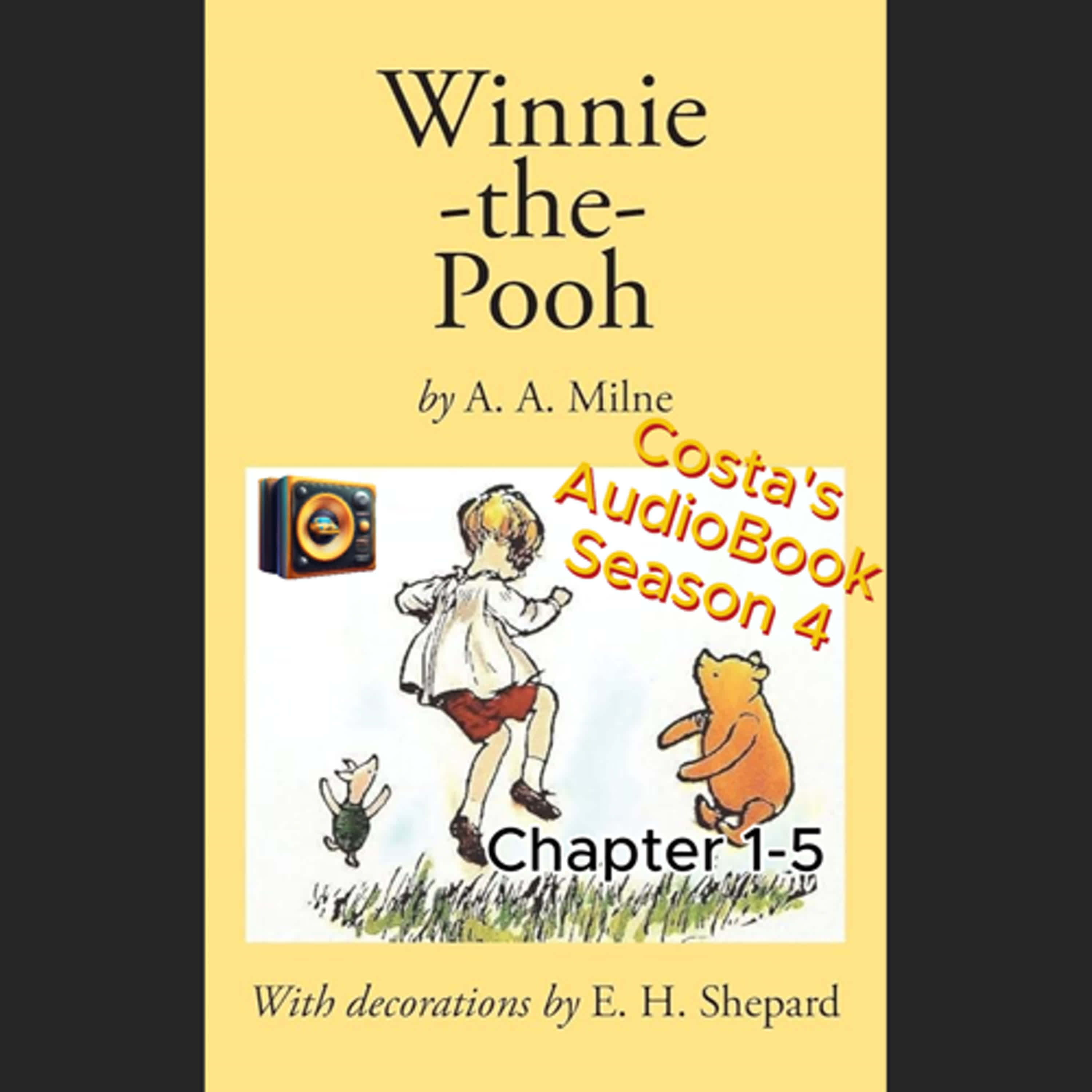 Costa's Audio Book ft A.A. Milne 