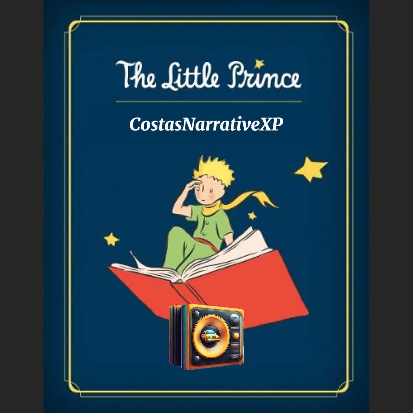 CostasNarrativeXP ft "The Little Prince" by Antoine de Saint-Exupéry 讀你聽2.2 小王子 CostasNarrativeXP ft "The Little Prince" by Antoine de Saint-Exupéry 讀你聽2.2 小王子