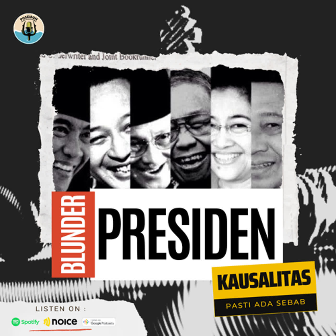 [KAUSALITAS] Blunder - Blunder Presiden Indonesia