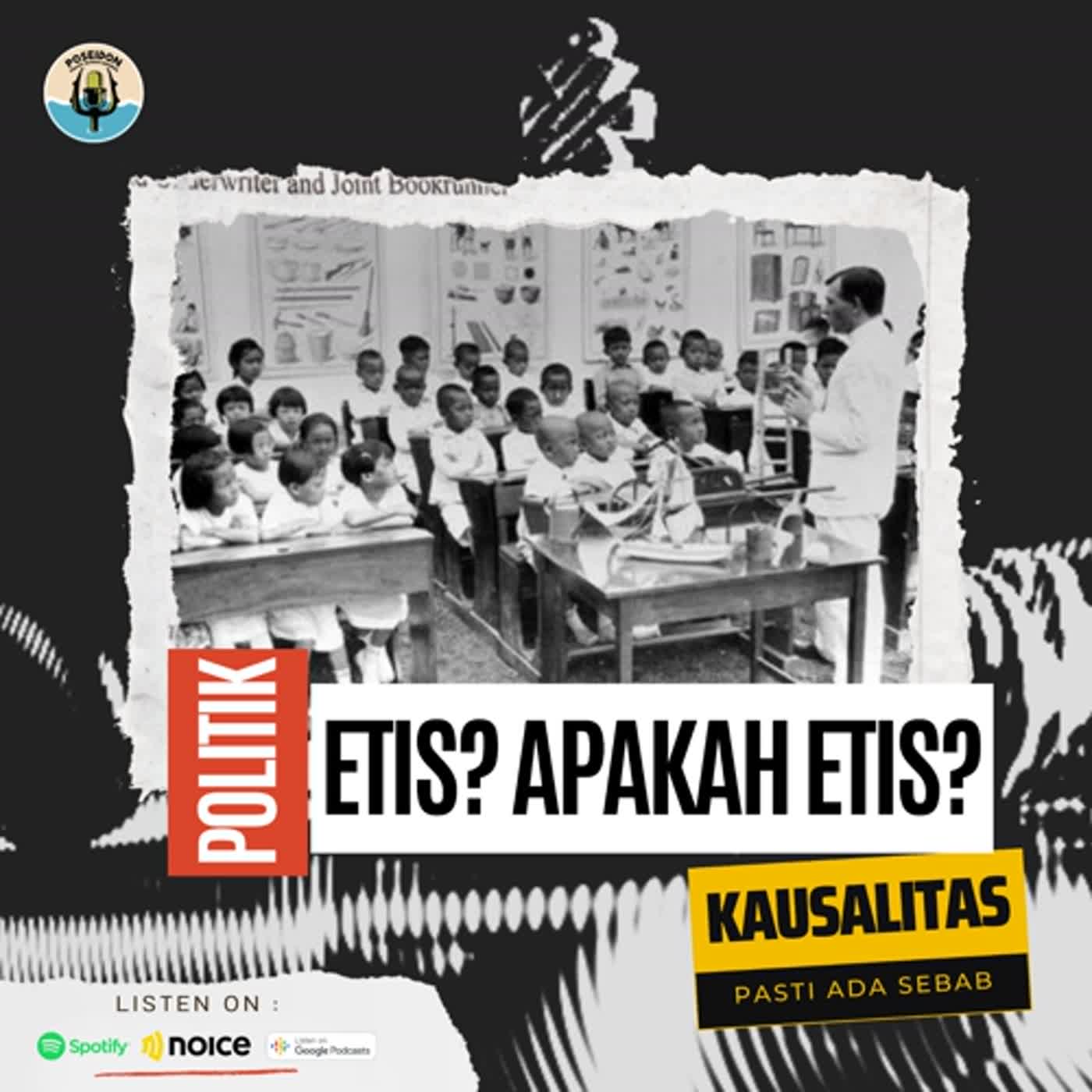 [KAUSALITAS] Politik Etis, Apakah Etis?