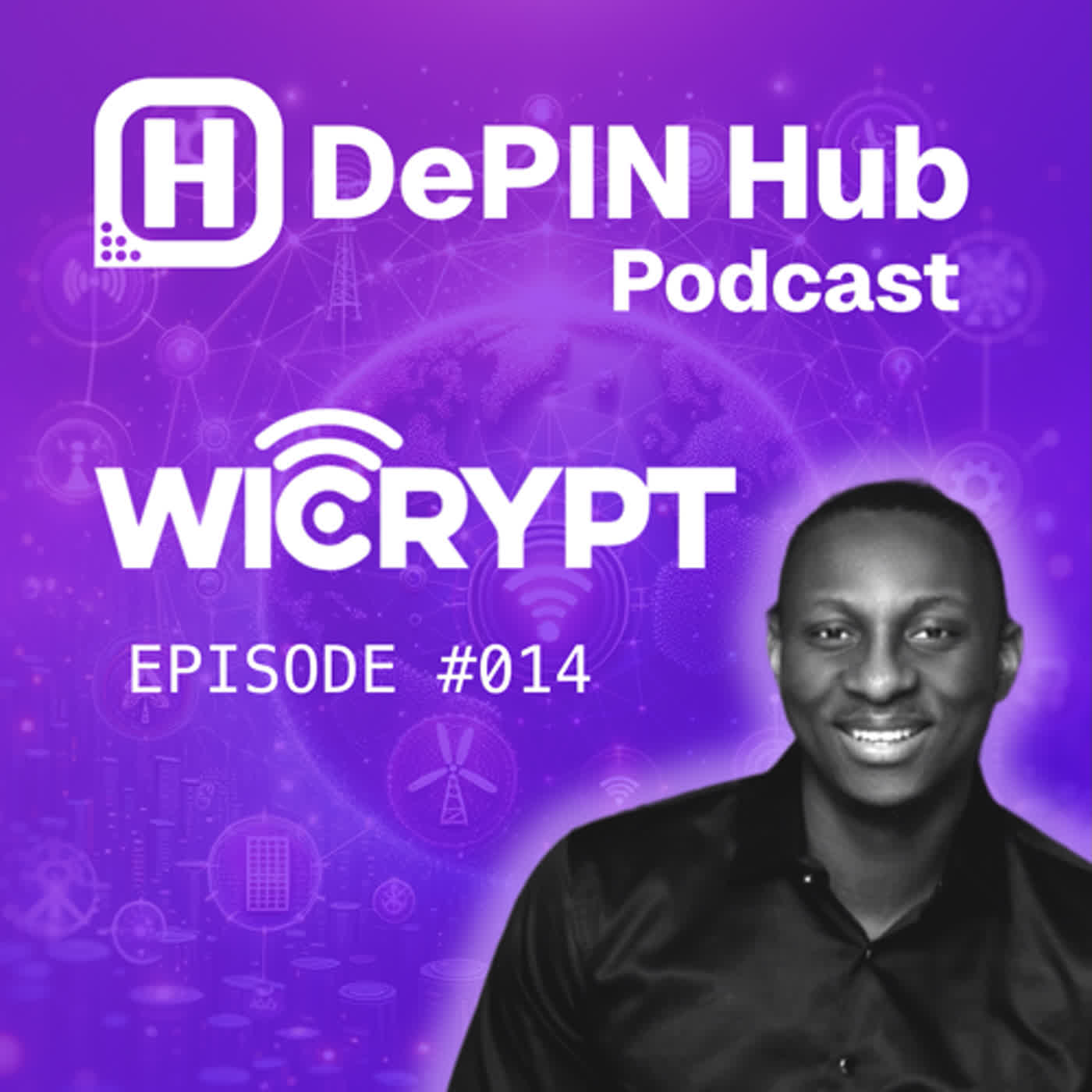 #014 - WiCrypt - Bringing internet connectivity to the masses with DePIN