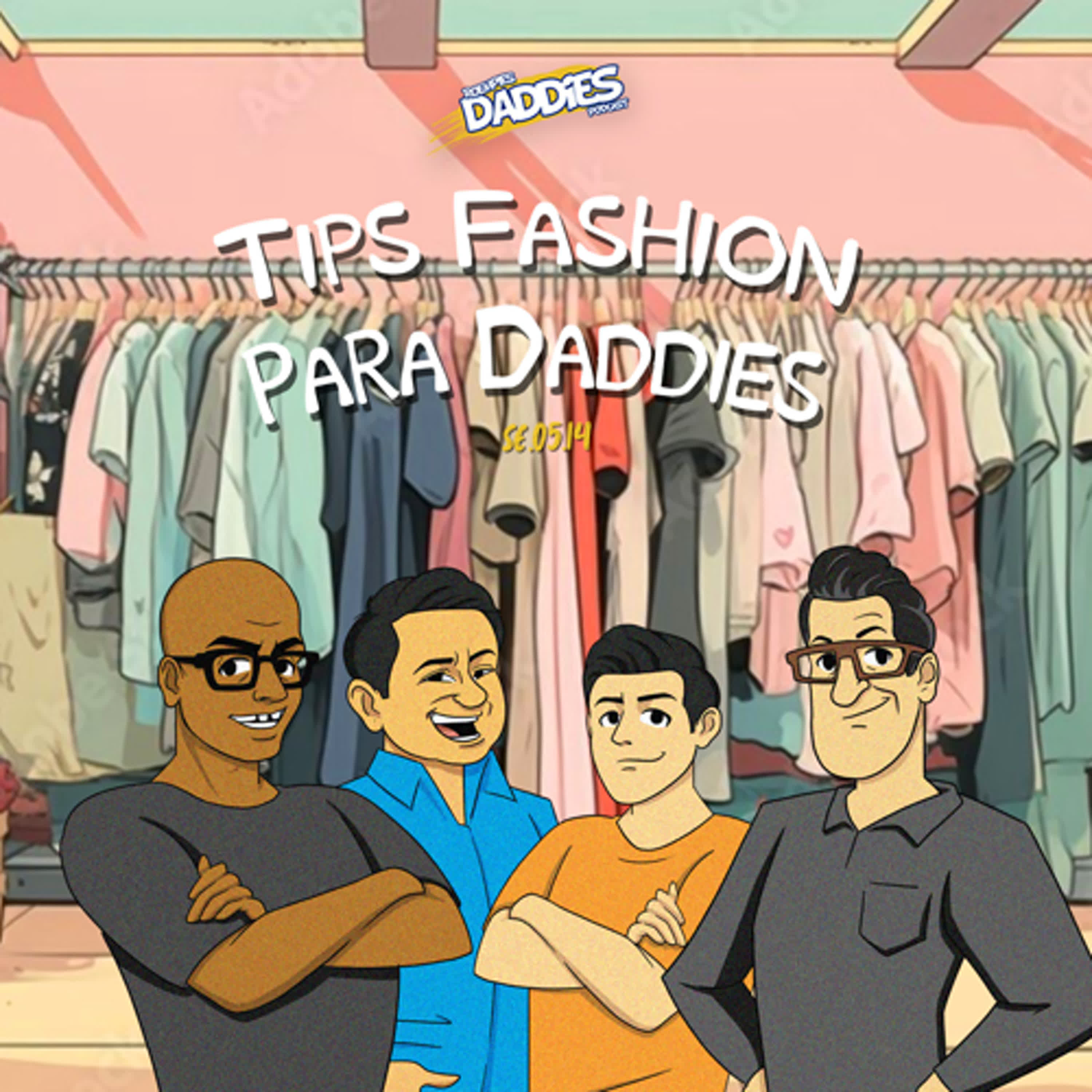 TIPS FASHION PARA DADDIES