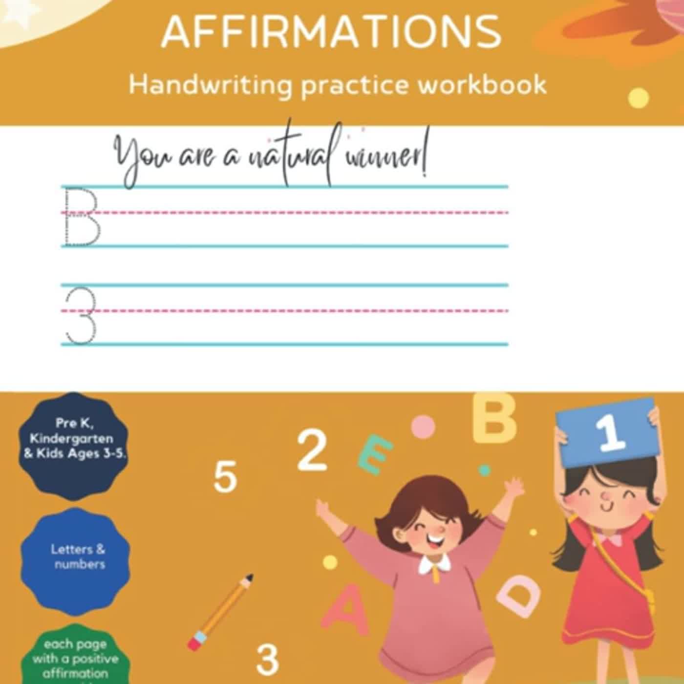 ABC's of Affirmations: A handwriting book for little girls of