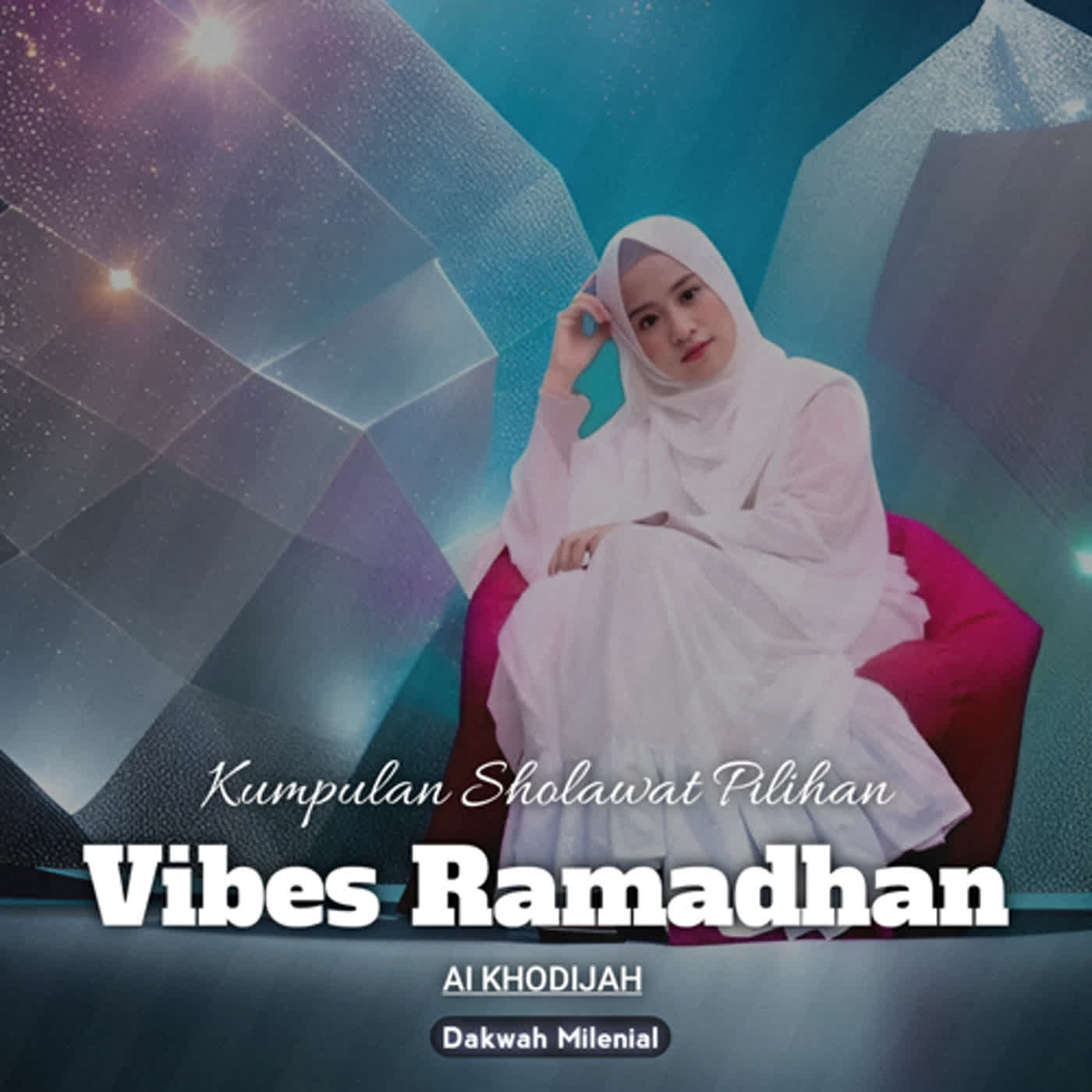 Kumpulan Sholawat Pilihan Vibes Ramadhan untuk Menemani Aktifitas - Ai Khodijah | Dakwah Milenial