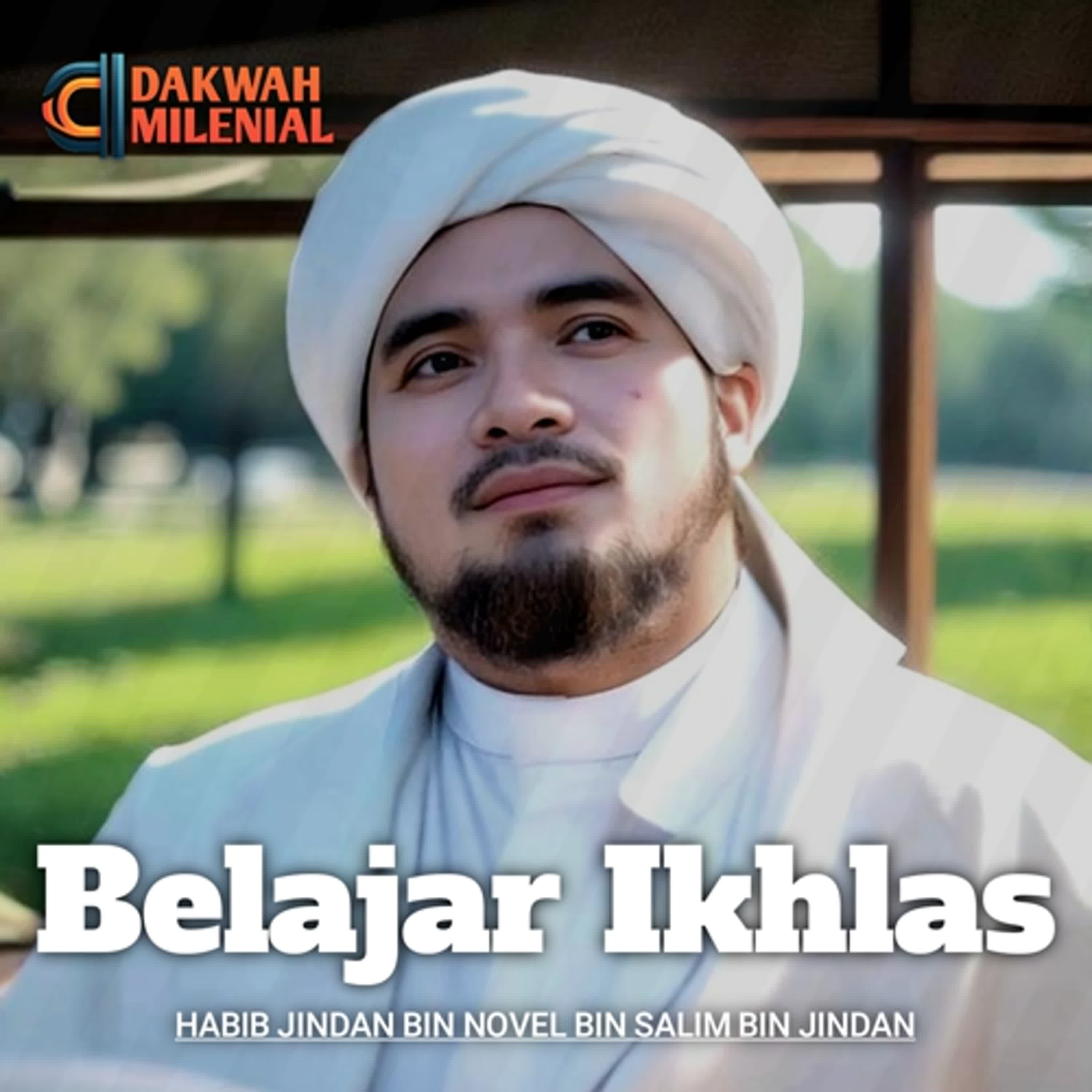 Pelajaran Ikhlas dari Seekor Keledai - Habib Jindan bin Novel bin Salim bin Jindan