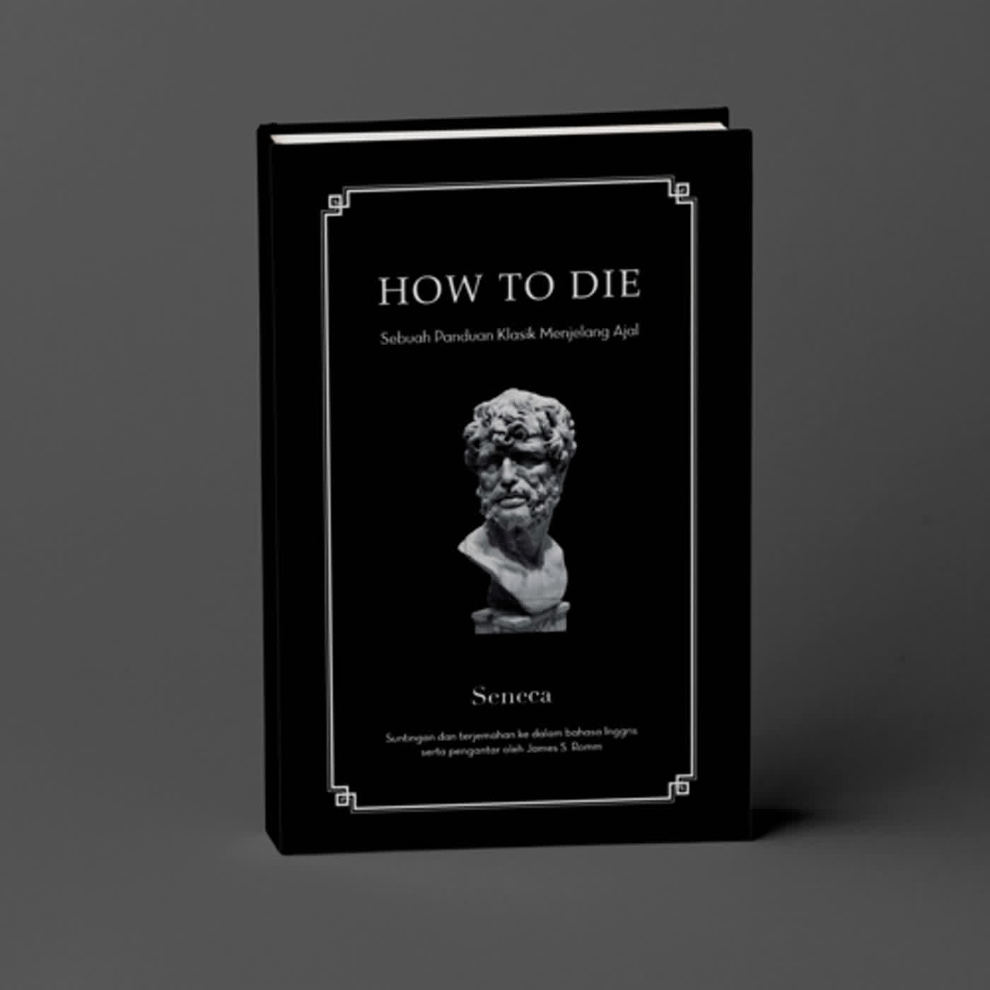 #3 How to Die - Seneca | Audiobook Indonesia