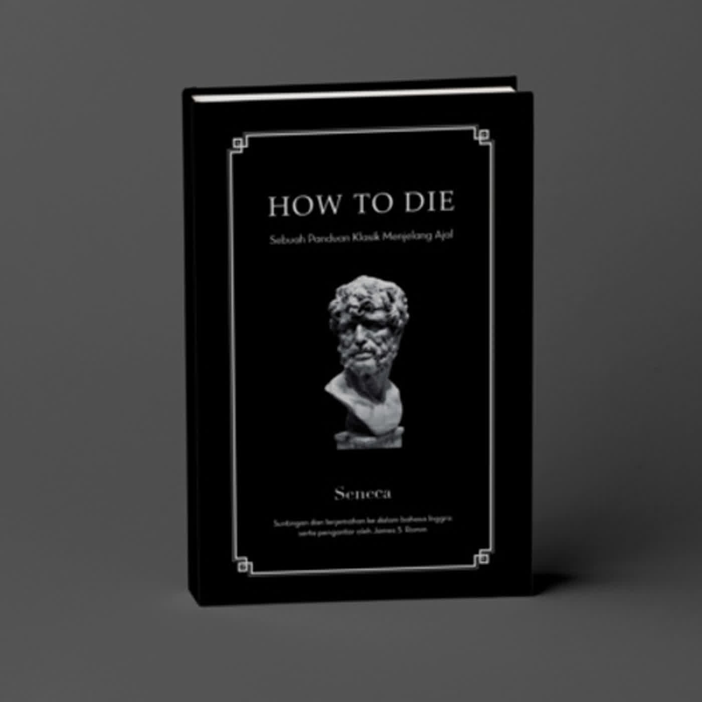 #1 How to Die - Seneca | Audiobook Indonesia