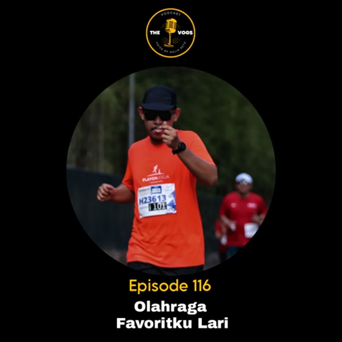 Episode 116 - Olahraga Favoritku Lari episode artwork