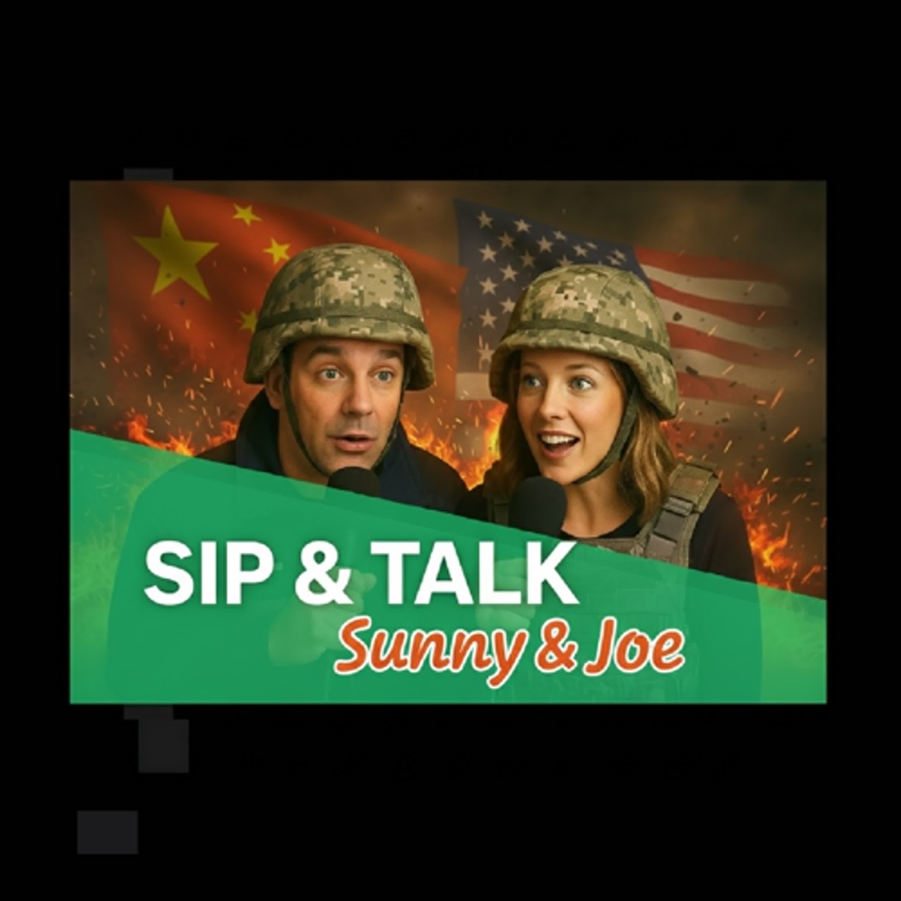 Ballooning Military Budgets: Who Are the Victims?EP526↑《Sip&Talk》Sunny & Joe episode artwork
