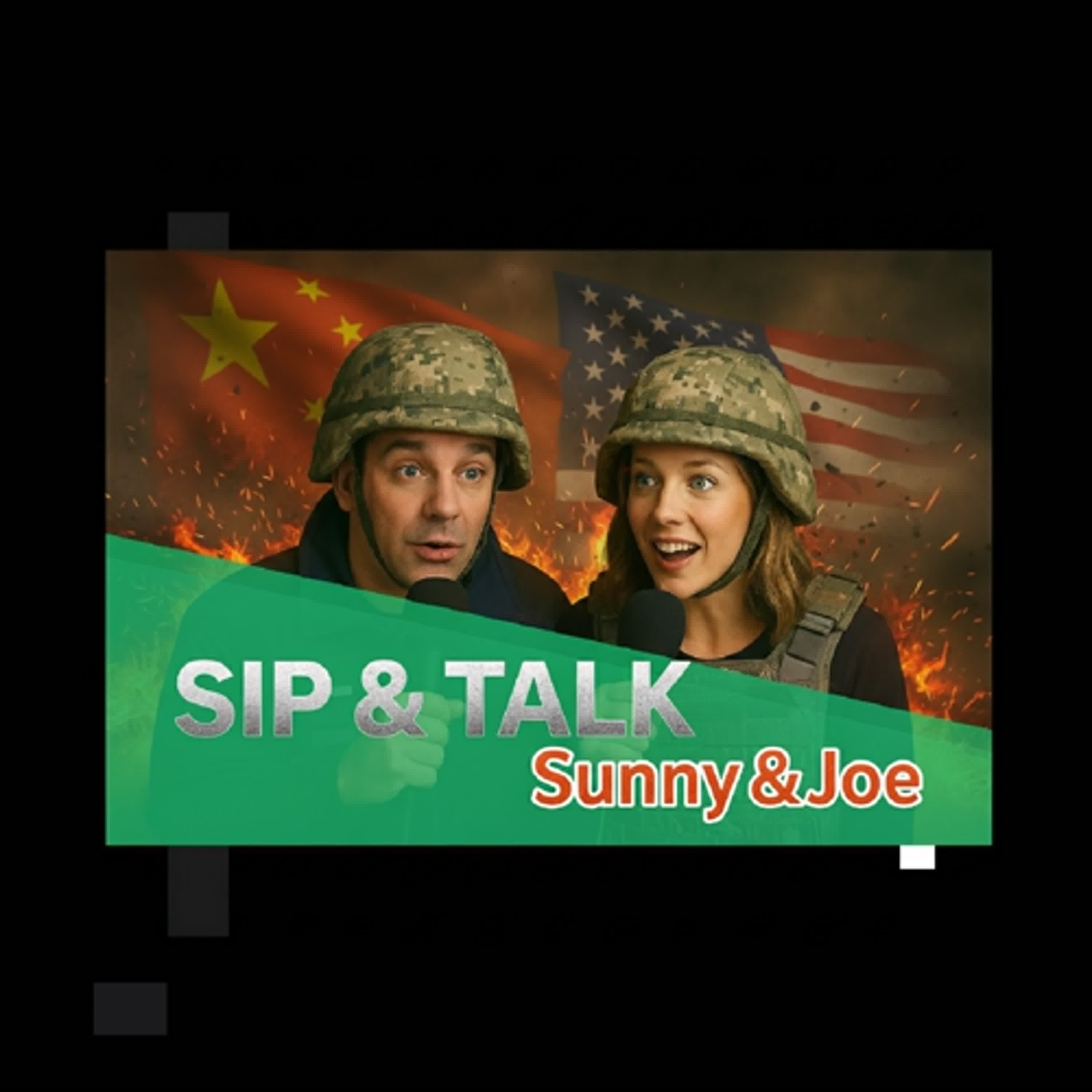 TikTok The US-China Algorithm War EP535↑《Sip&Talk》Sunny & Joe episode artwork