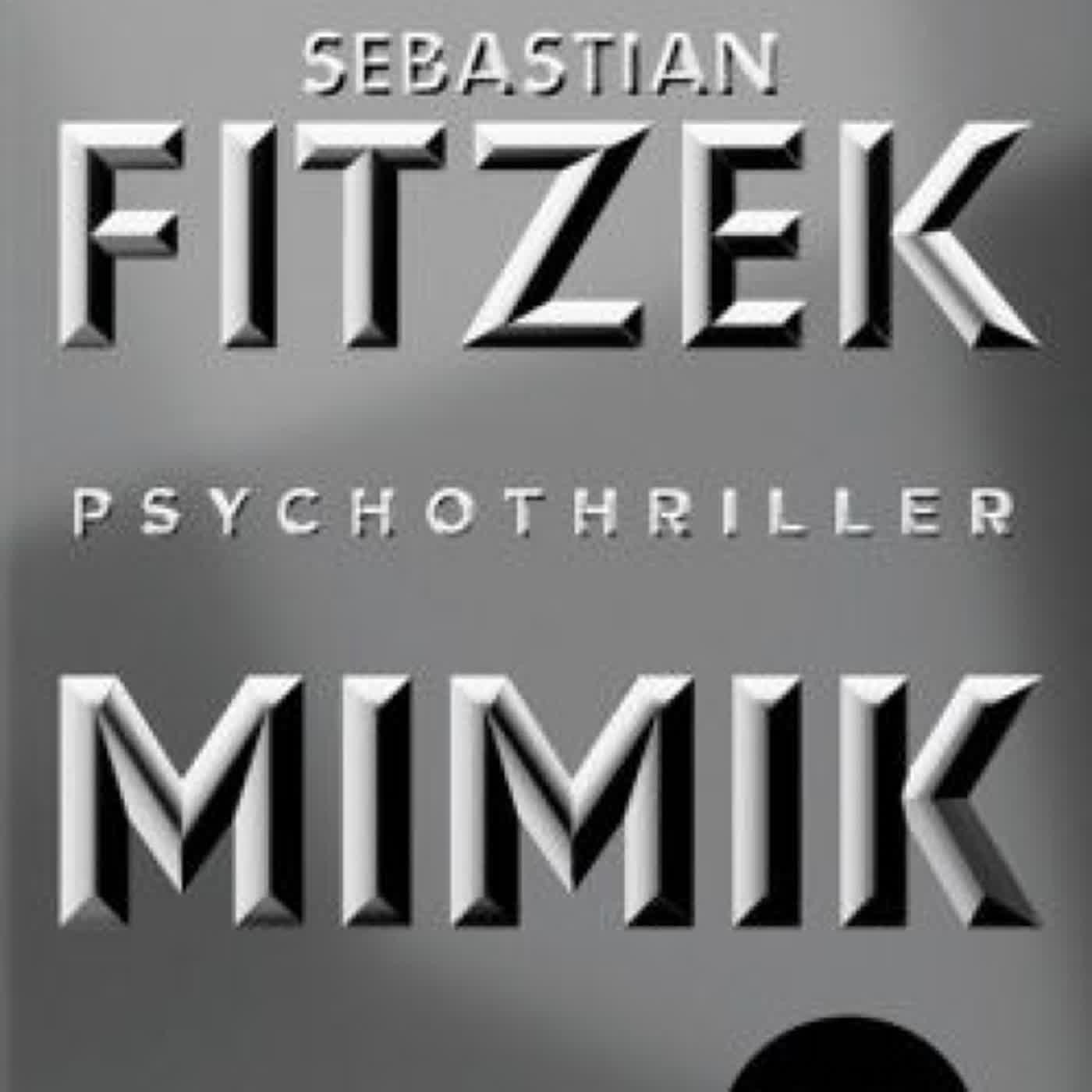 {pdf download} Mimik: Psychothriller by Sebastian Fitzek