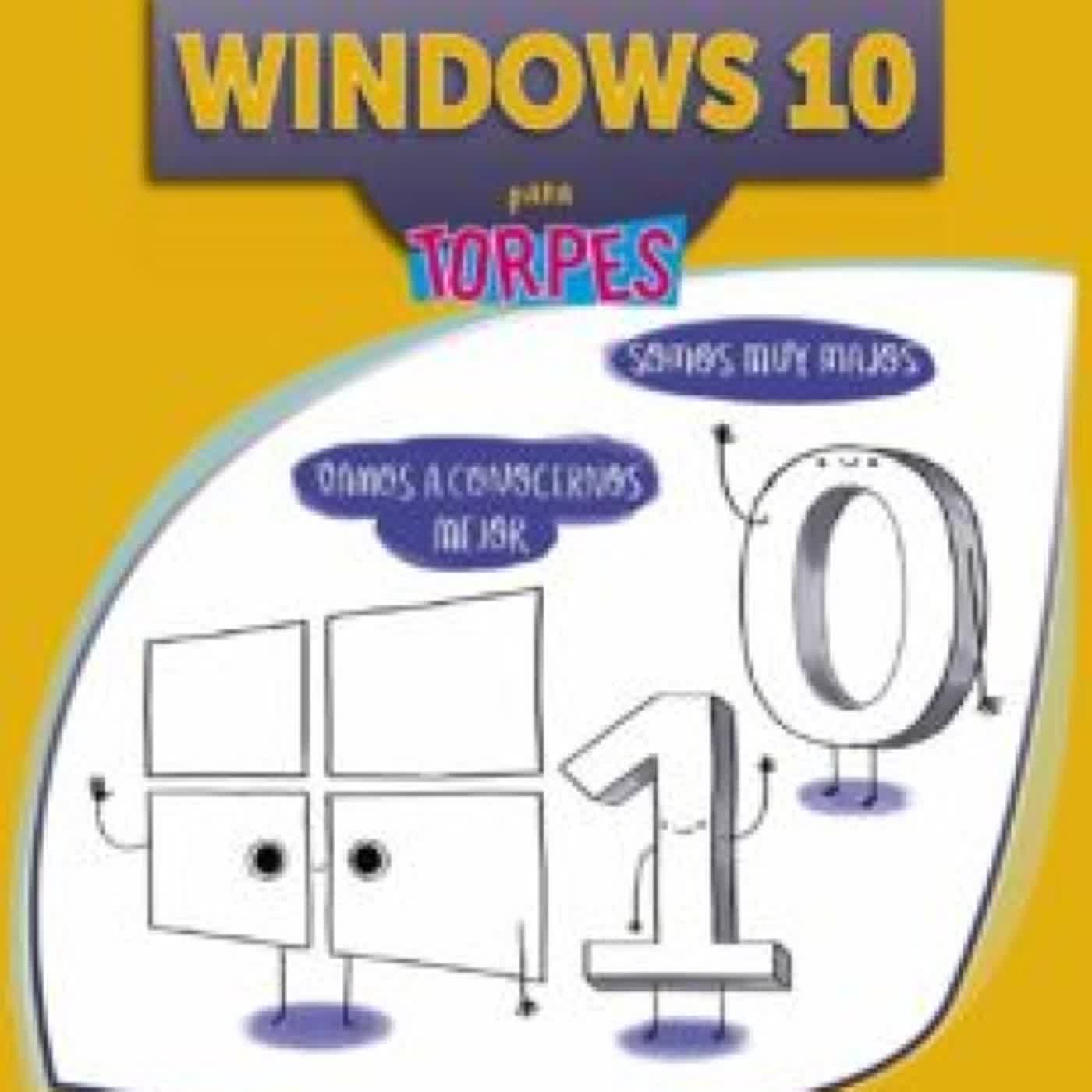 [Kindle] WINDOWS 10 PARA TORPES descargar gratis