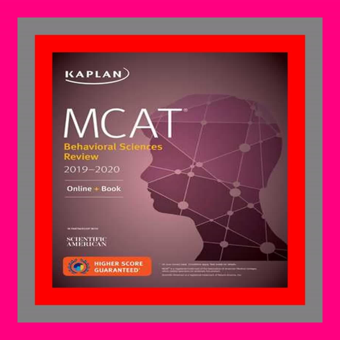 DOWNLOAD [EPUB]] MCAT Behavioral Sciences Review 2019-2020 Online + Book (Kaplan Test Prep) FULL BO