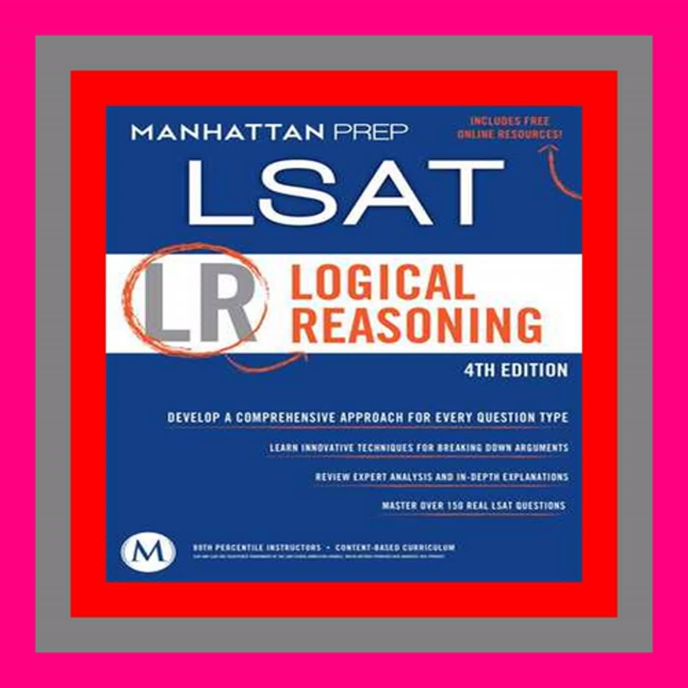 READDOWNLOAD$ Logical Reasoning LSAT Strategy Guide  4th Edition Full Pages