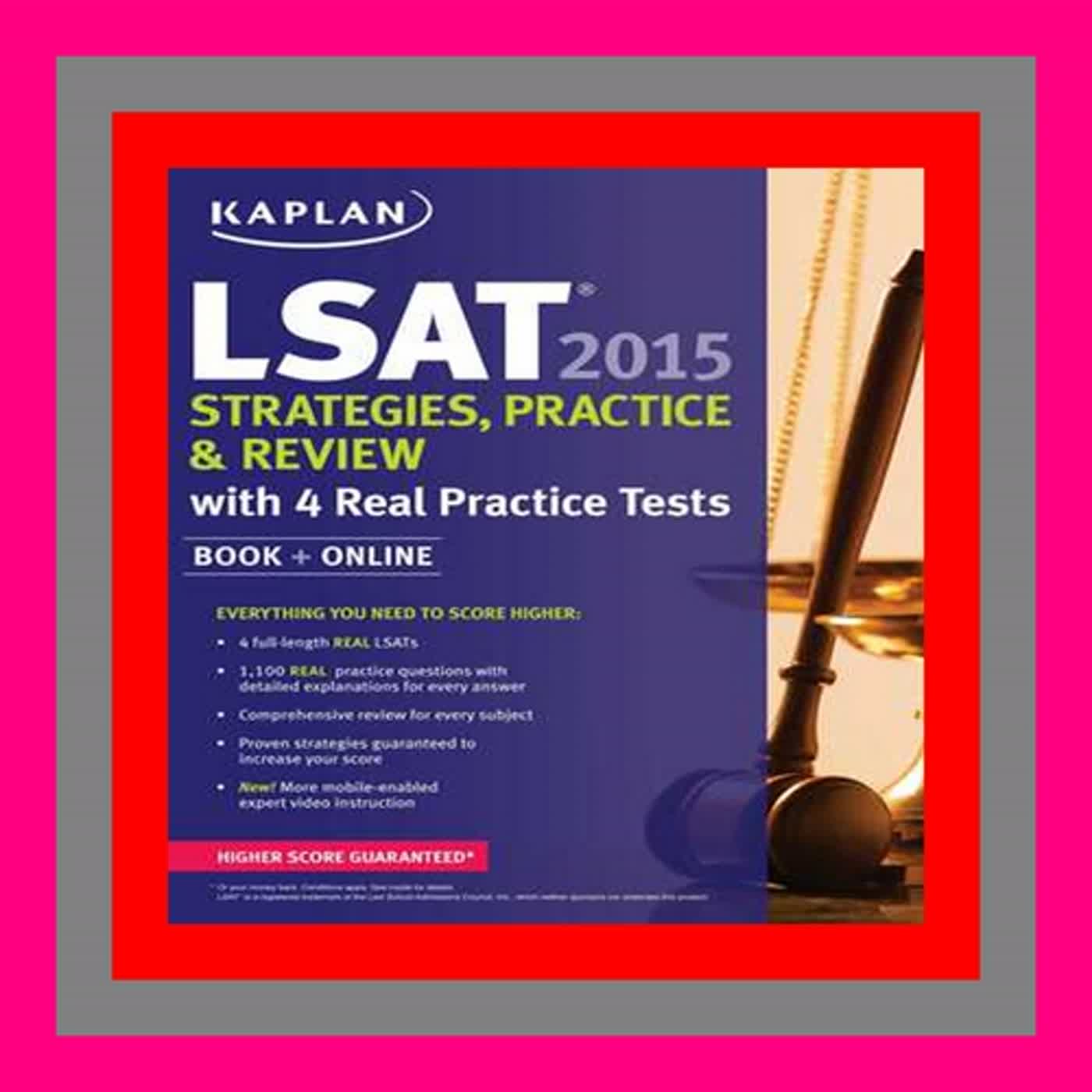 READ [EBOOK EPUB KINDLE PDF] Kaplan LSAT 2015 Strategies  Practice  and Review with 4 Real Practice
