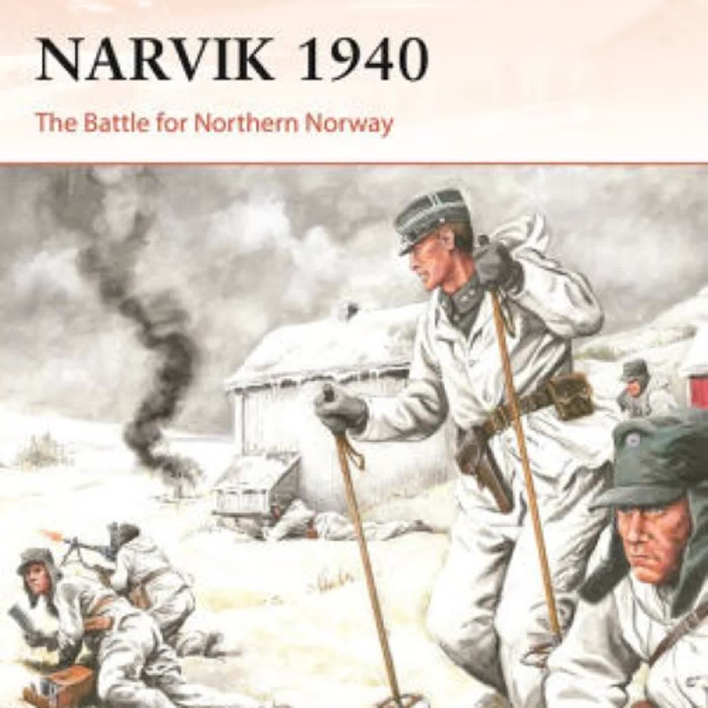 PDF [Download] Narvik 1940: The Battle for Northern Norway by David Greentree, Ramiro Bujeiro
