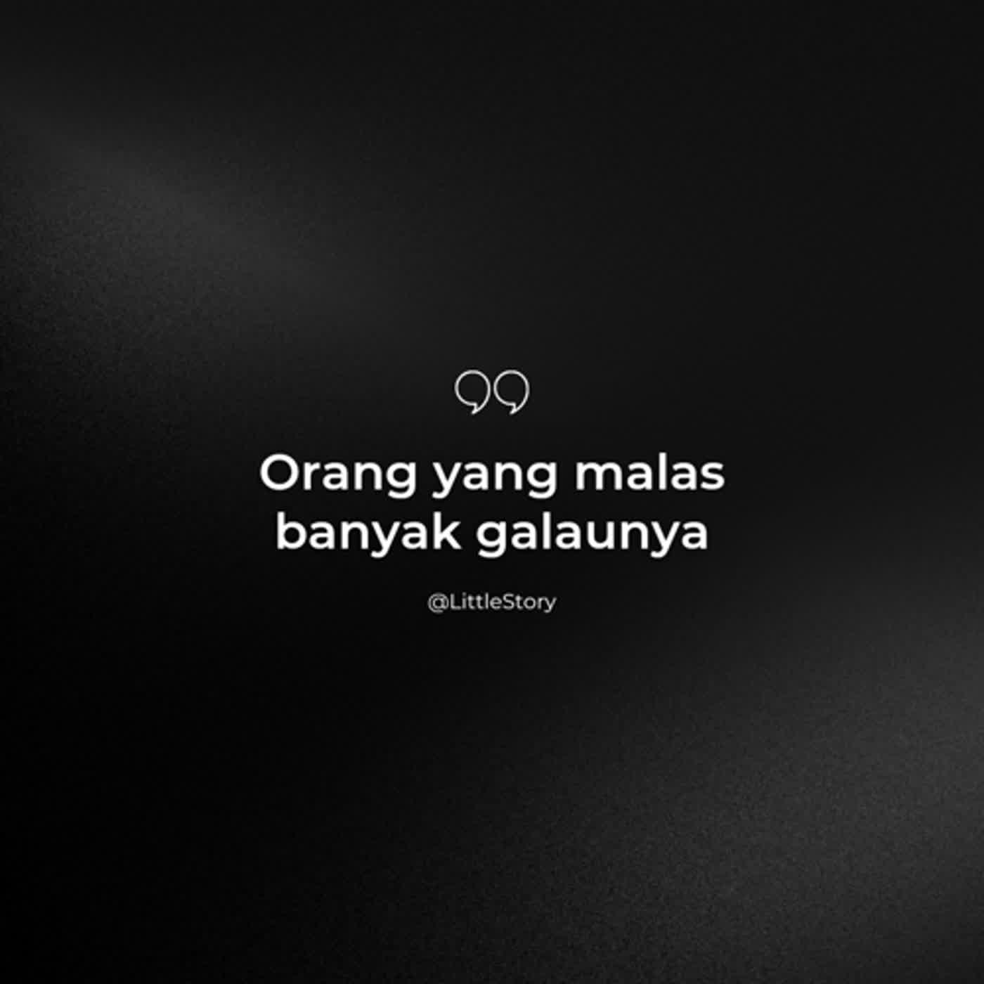 Orang yang malas Banyak Galaunya episode artwork