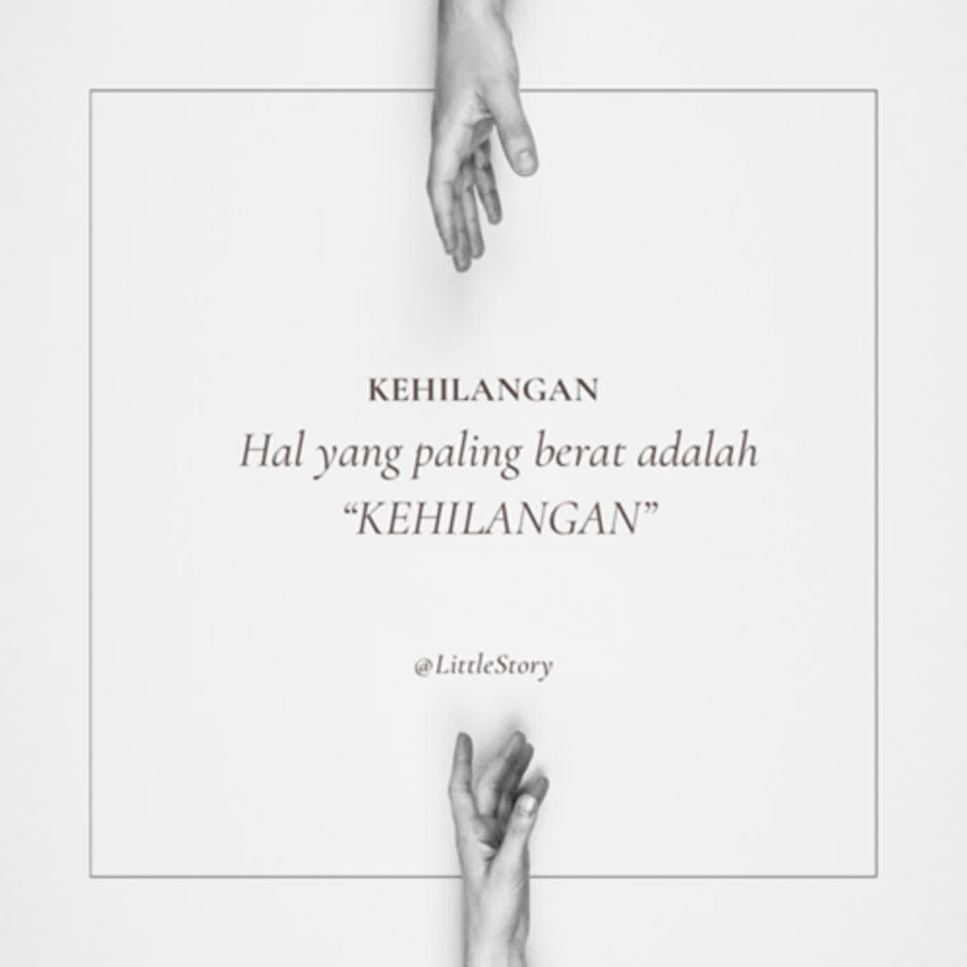 Hal yang paling berat adalah KEHILANGAN episode artwork