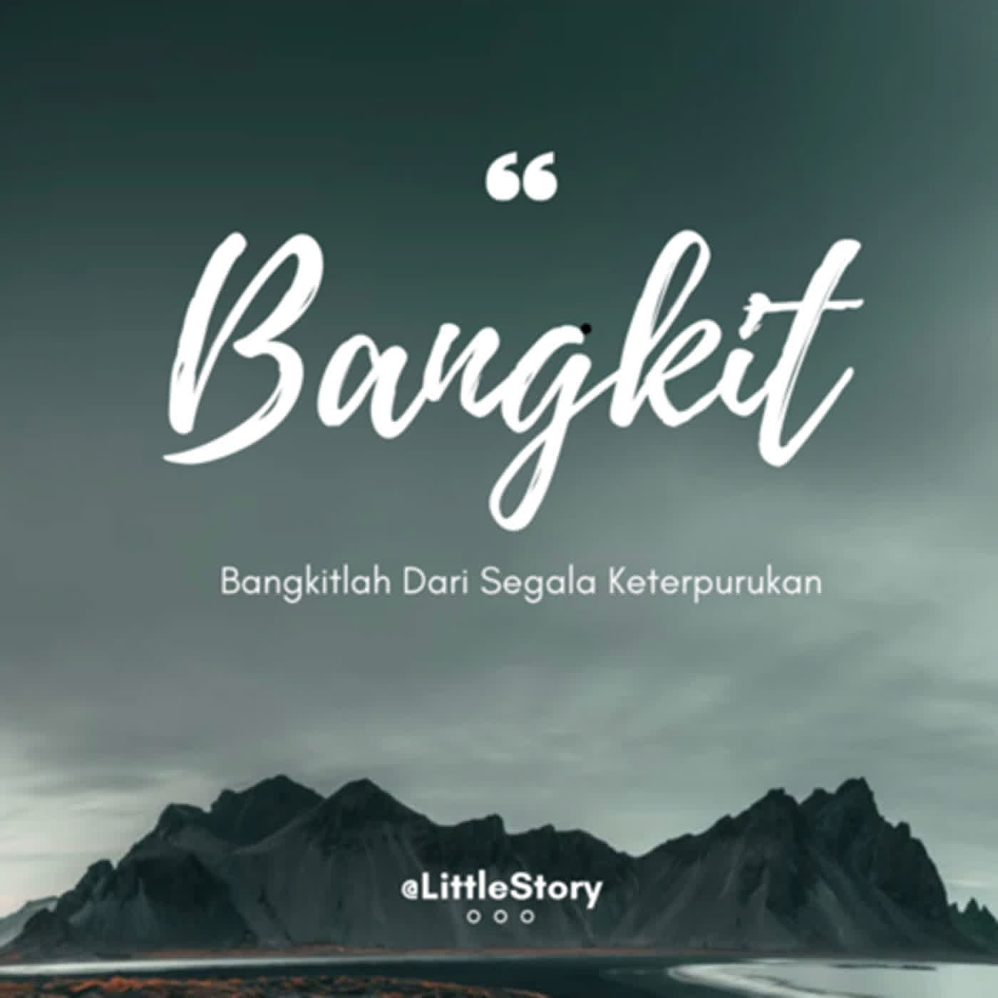 Bangkitlah Dari Segala Keterpurukan episode artwork
