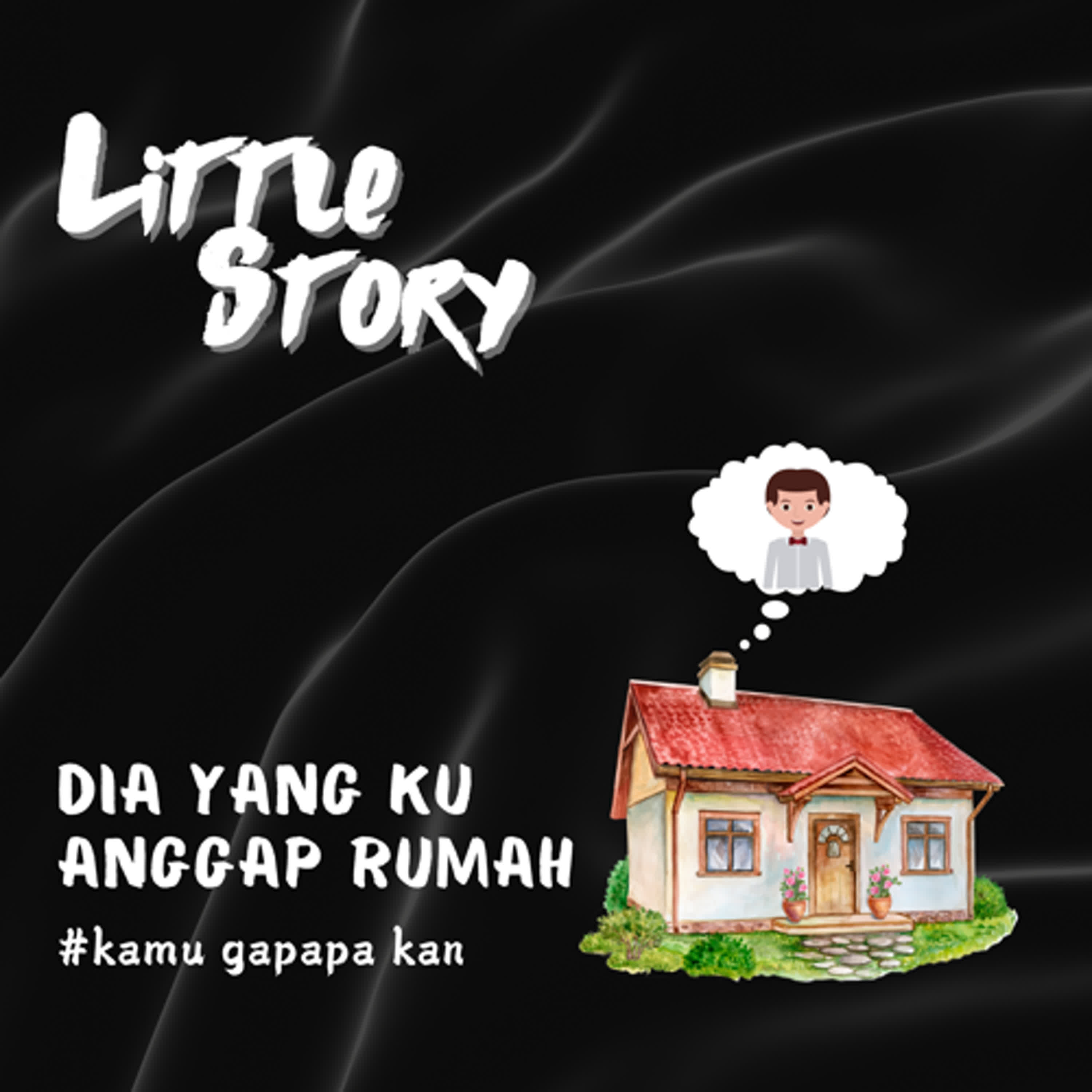 Dia yang ku anggap rumah