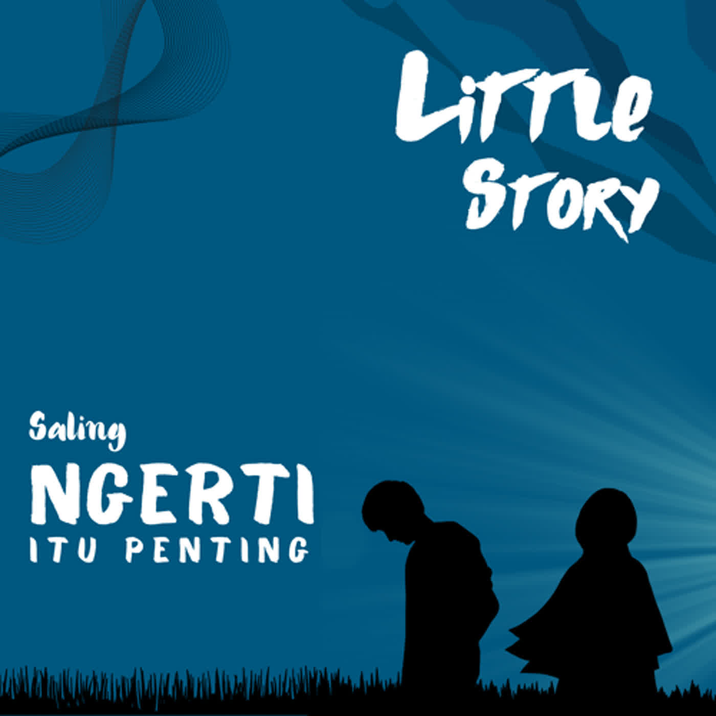 Saling ngertiin itu penting episode artwork