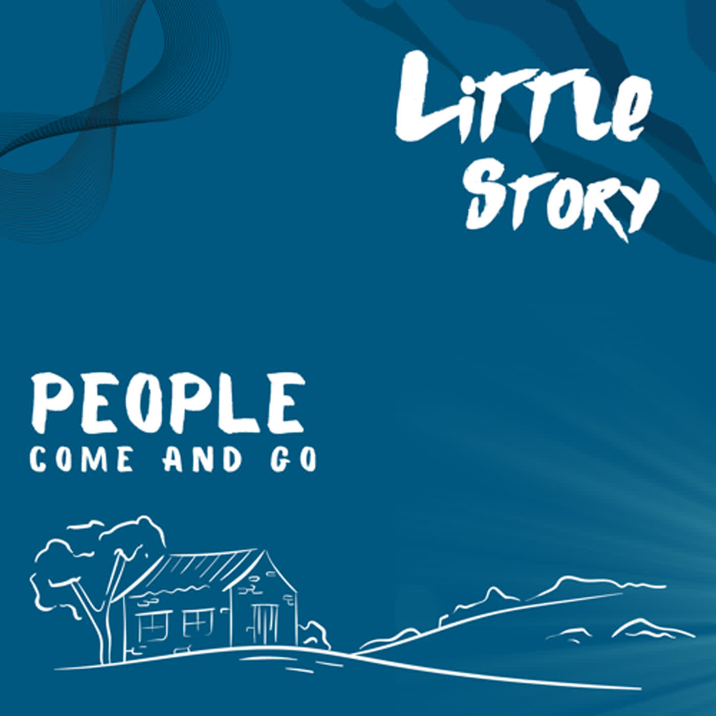 people come and go
