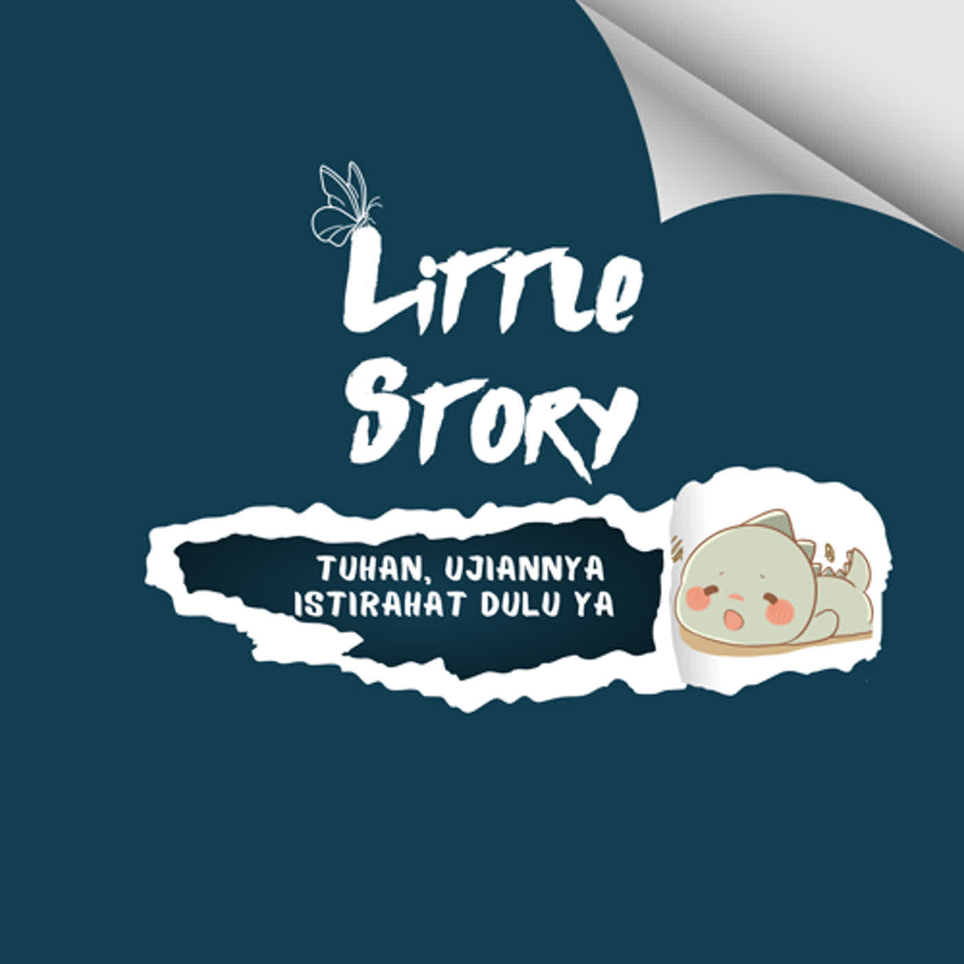 Tuhan, ujiannya istirahat dulu ya  episode artwork