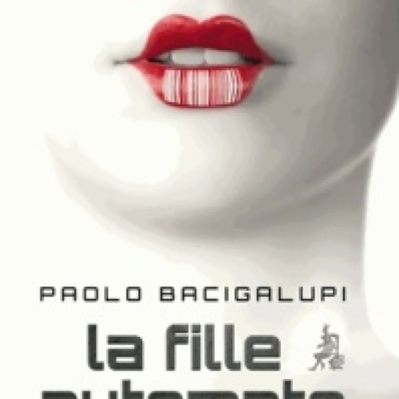 [PDF/Kindle] La fille automate by Paolo Bacigalupi