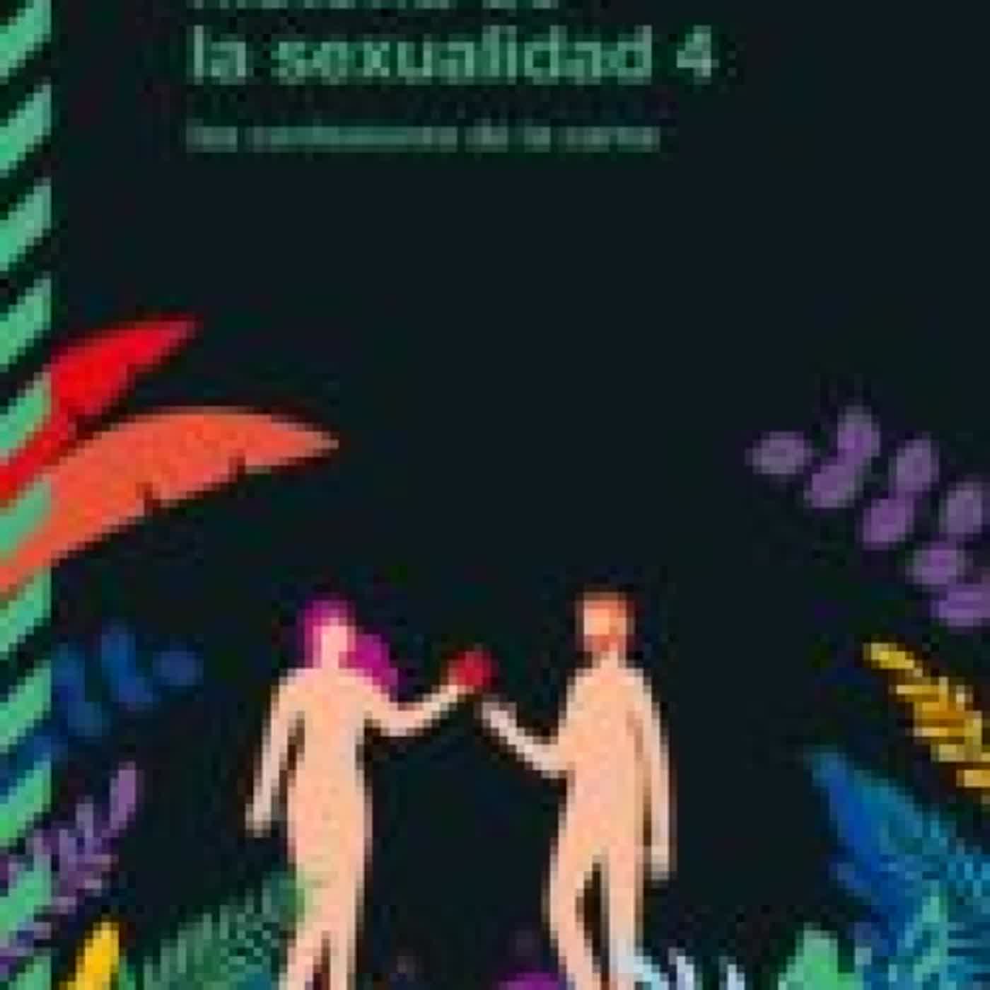 {epub descargar} HISTORIA DE LA SEXUALIDAD 4: LAS CONFESIONES DE LA CARNE