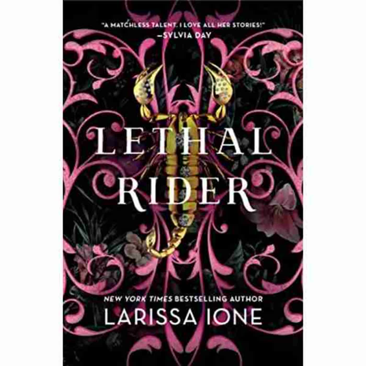 [epub] DOWNLOAD Lethal Rider (Lords of Deliverance, #3) By Larissa Ione on Audible New Chapters