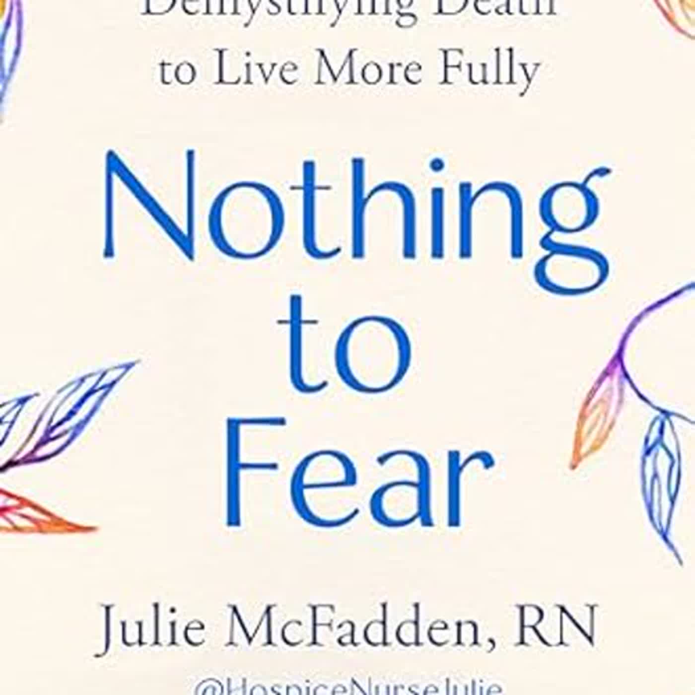 PDF Download Nothing to Fear by Julie McFadden Free Audiobook